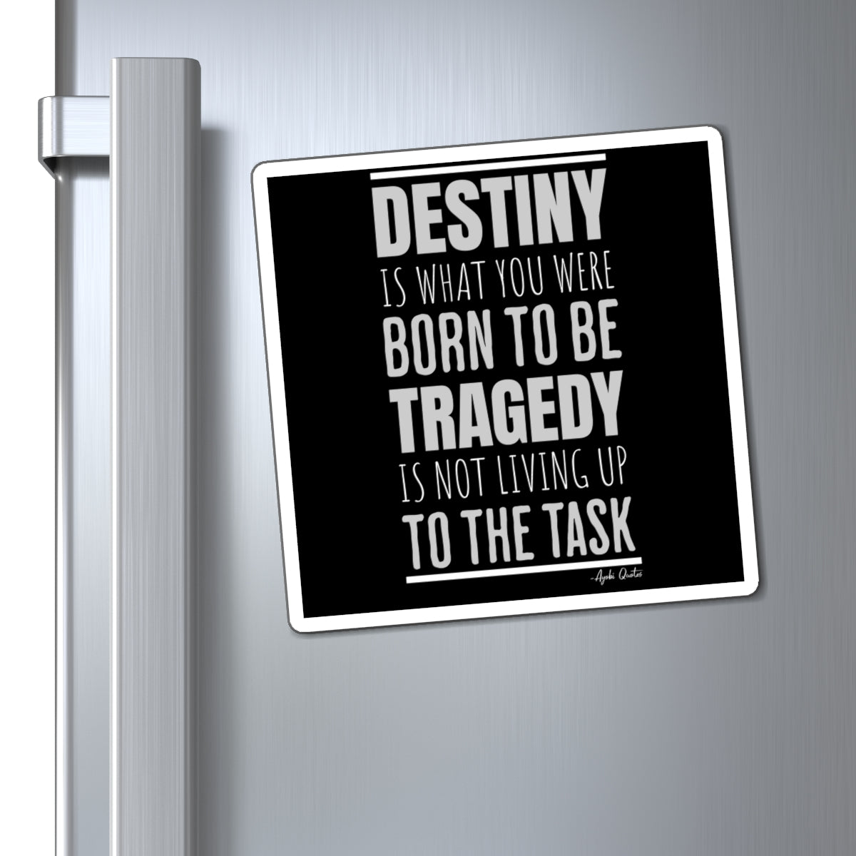 Destiny & Tragedy - Magnet (Black)