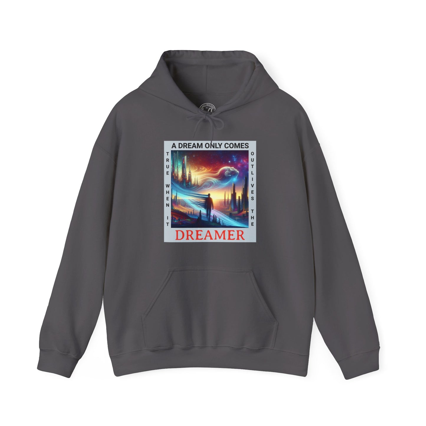 A Dream Comes True - Unisex Hoodie