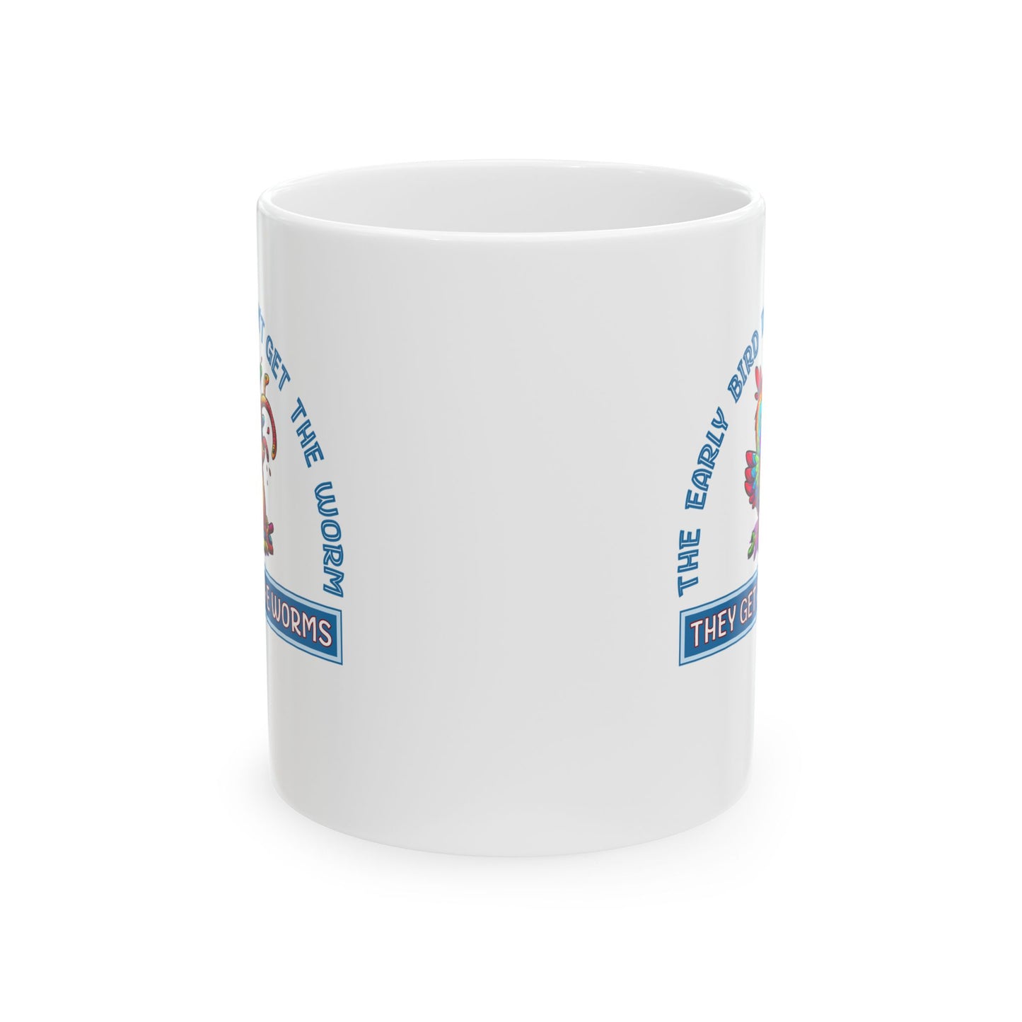Early Bird - 11oz White Mug