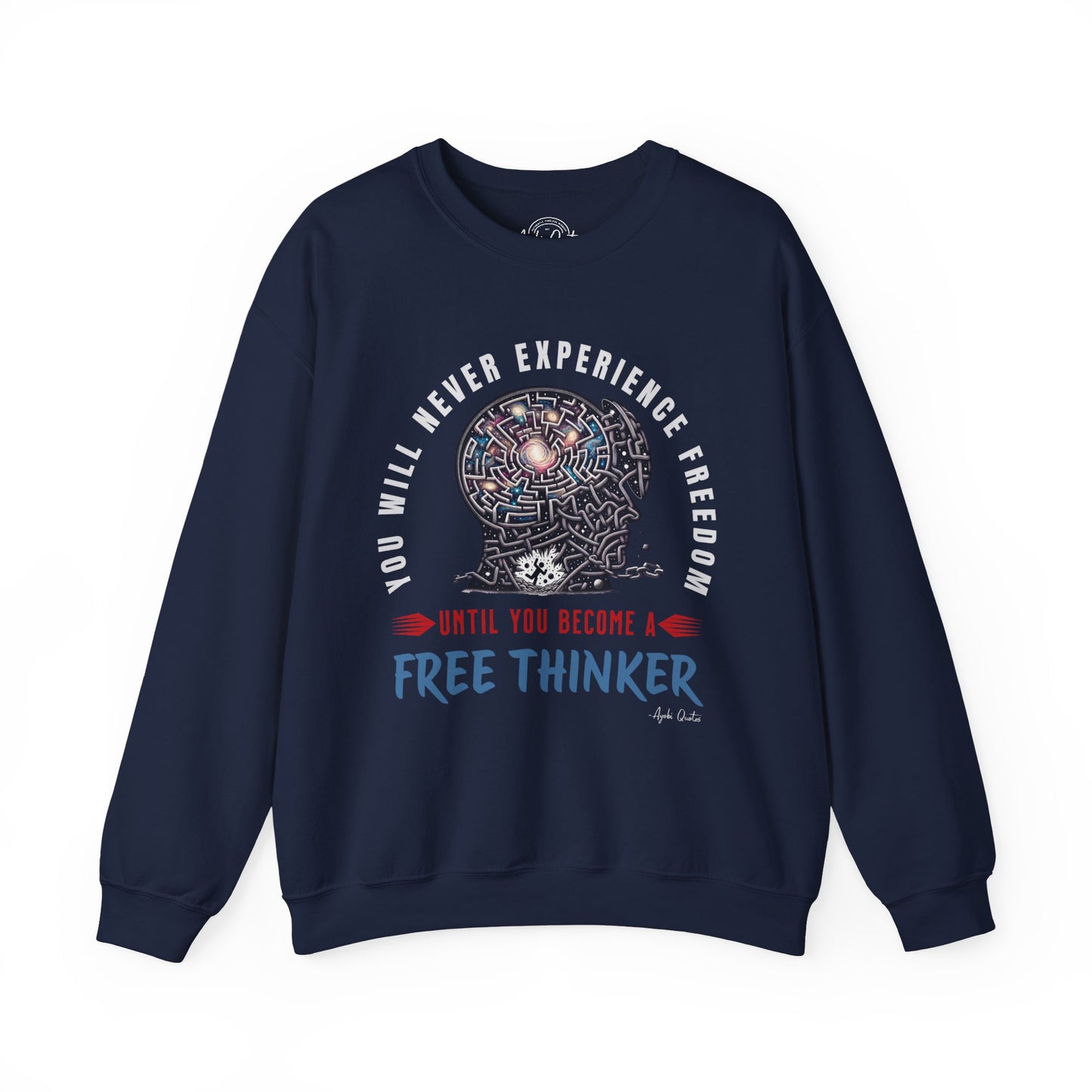 Free Thinker - Unisex Sweatshirt