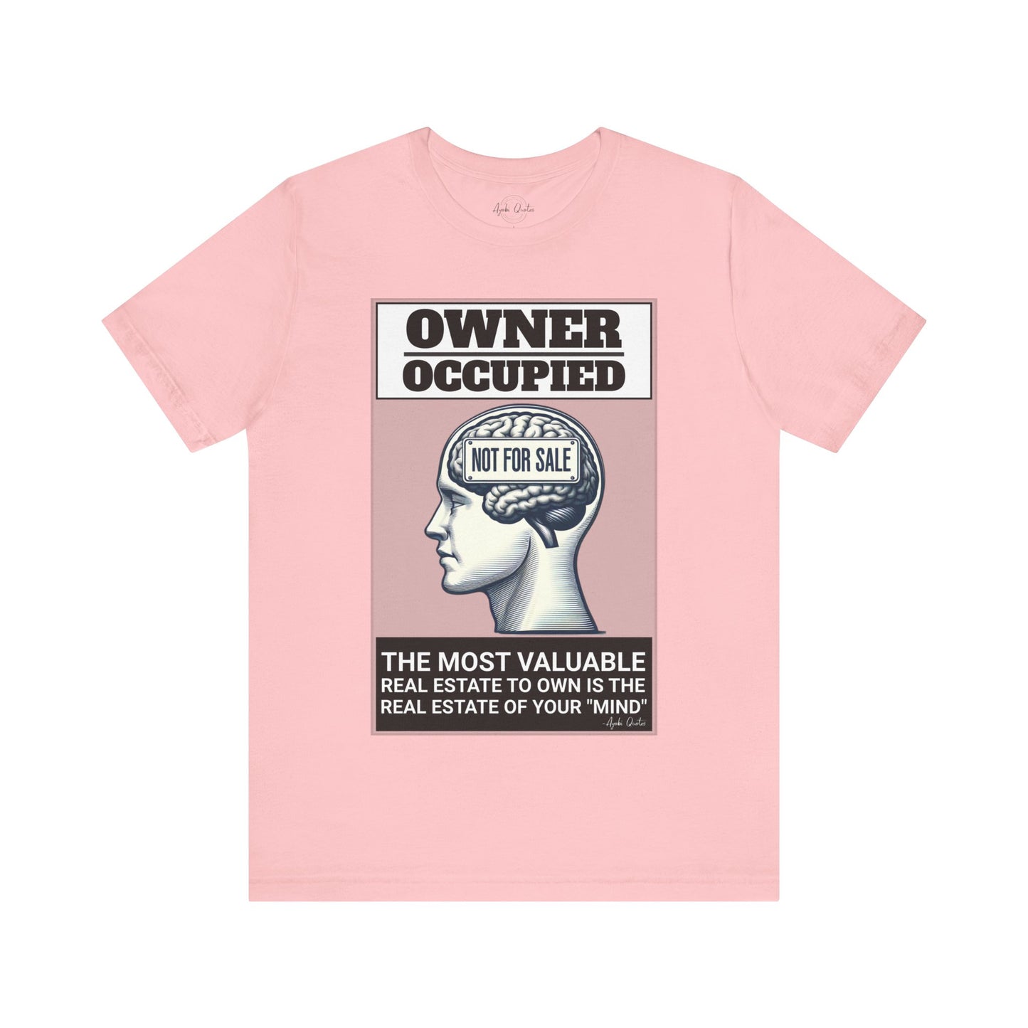 Owner Occupied Mind - Unisex T-Shirt