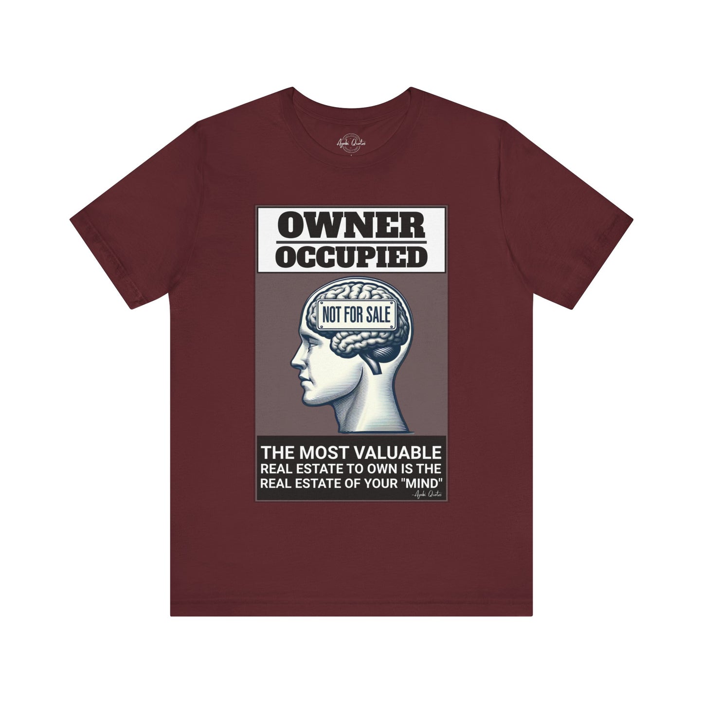 Owner Occupied Mind - Unisex T-Shirt
