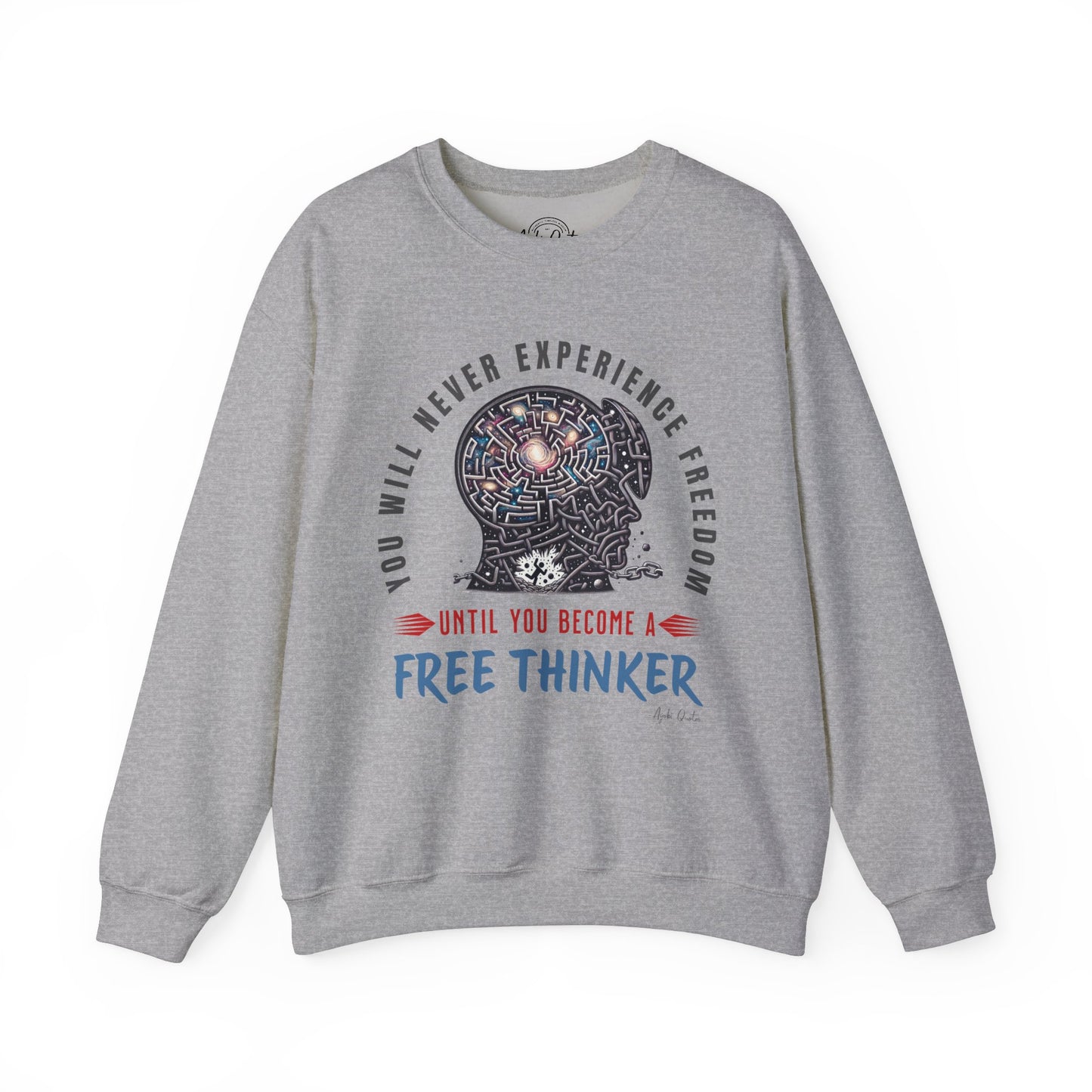 Free Thinker - Unisex Sweatshirt