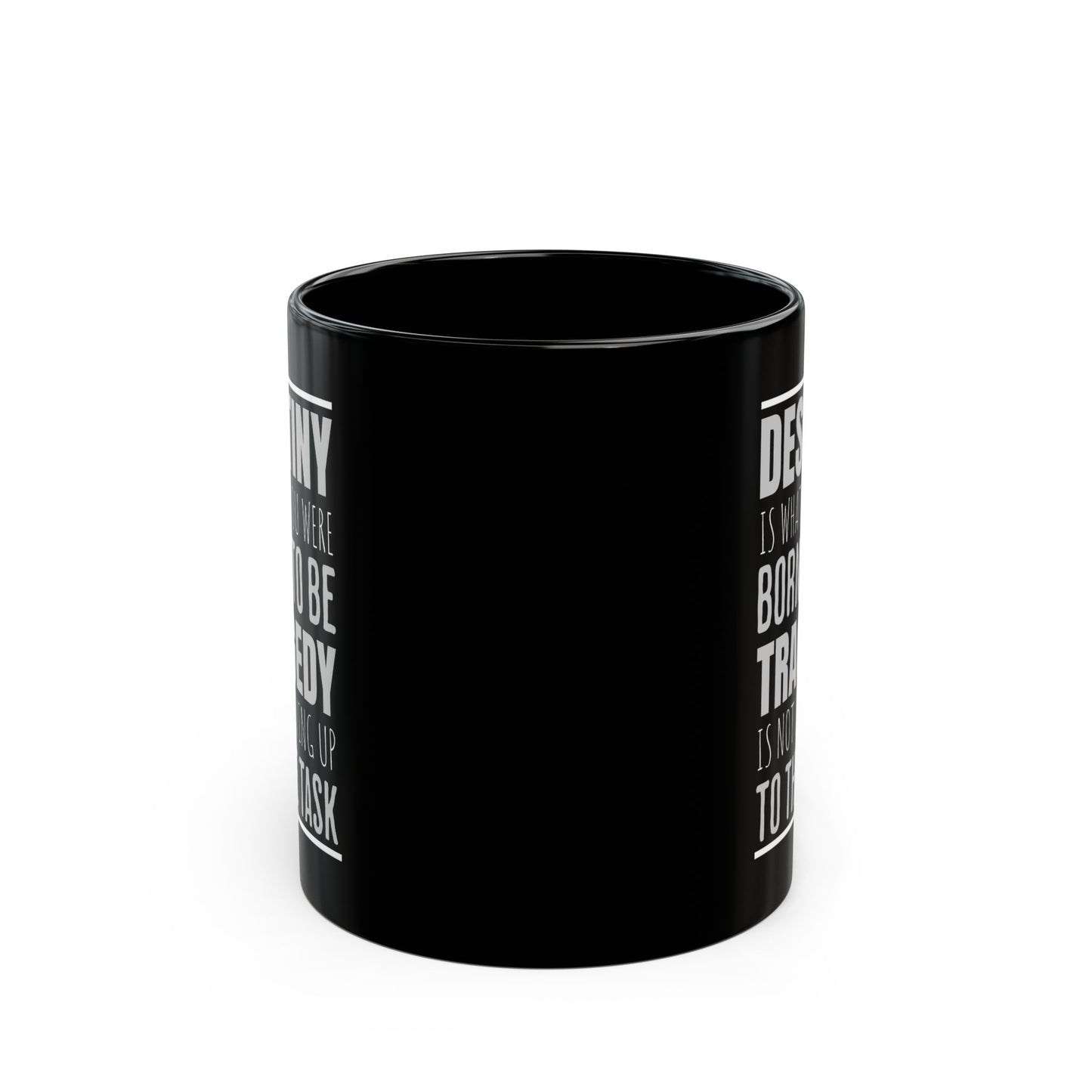 Destiny & Tragedy - 11oz Black Mug