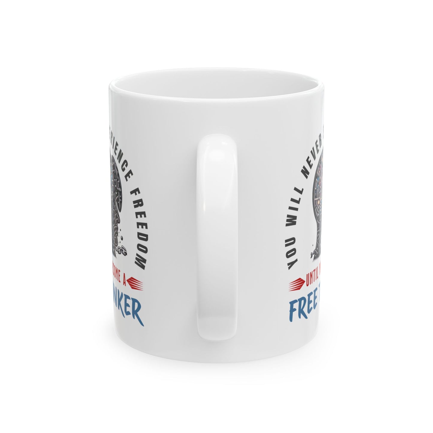 Free Thinker - 11oz White Mug