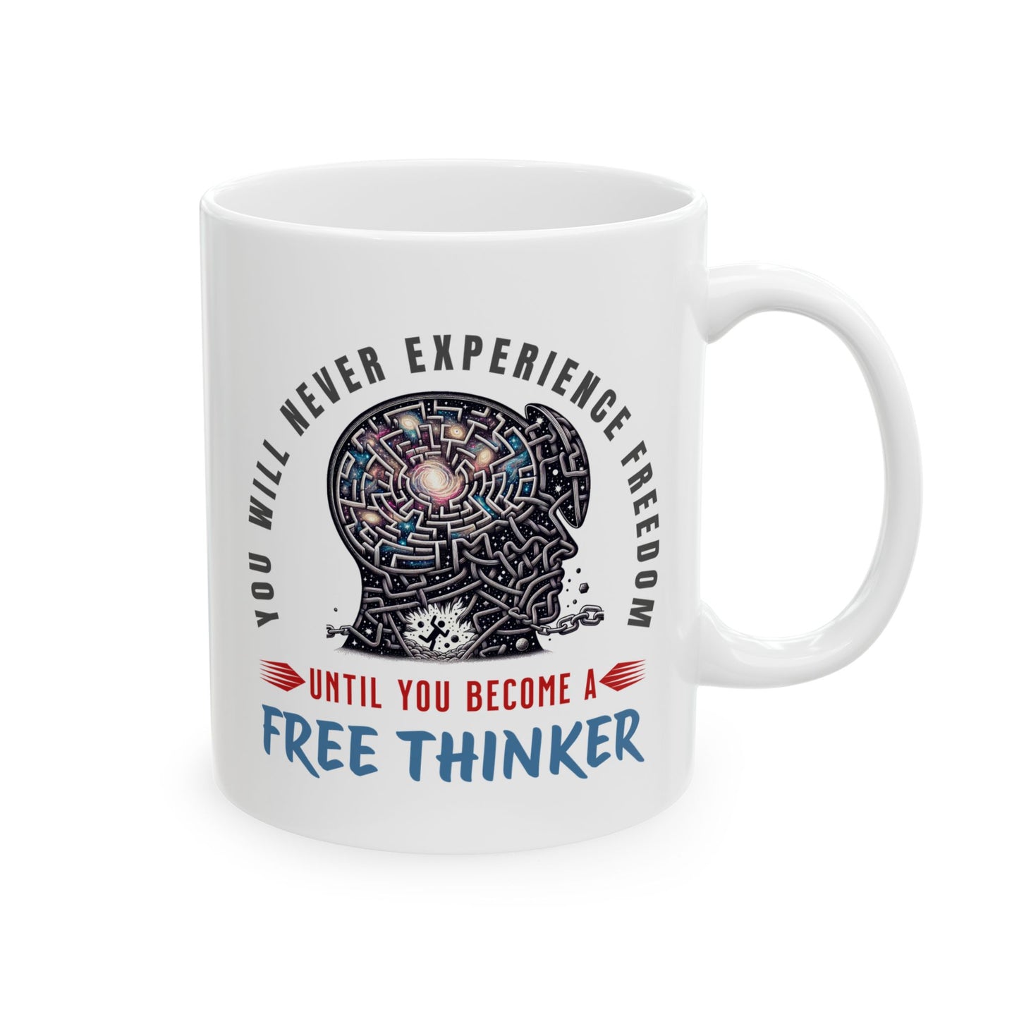 Free Thinker - 11oz White Mug