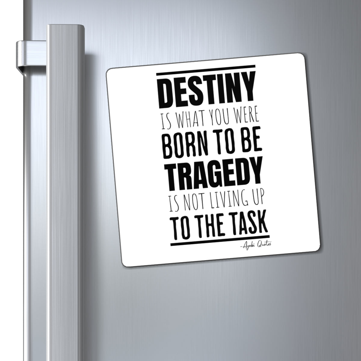 Destiny & Tragedy - Magnet (White)