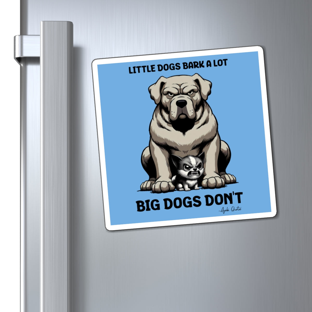 Little Dogs & Big Dogs - Magnet (Light Blue)