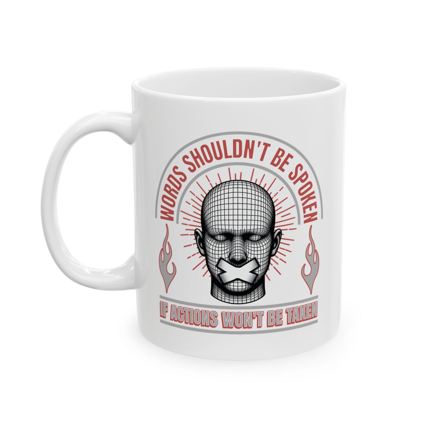 Words & Actions - 11oz White Mug