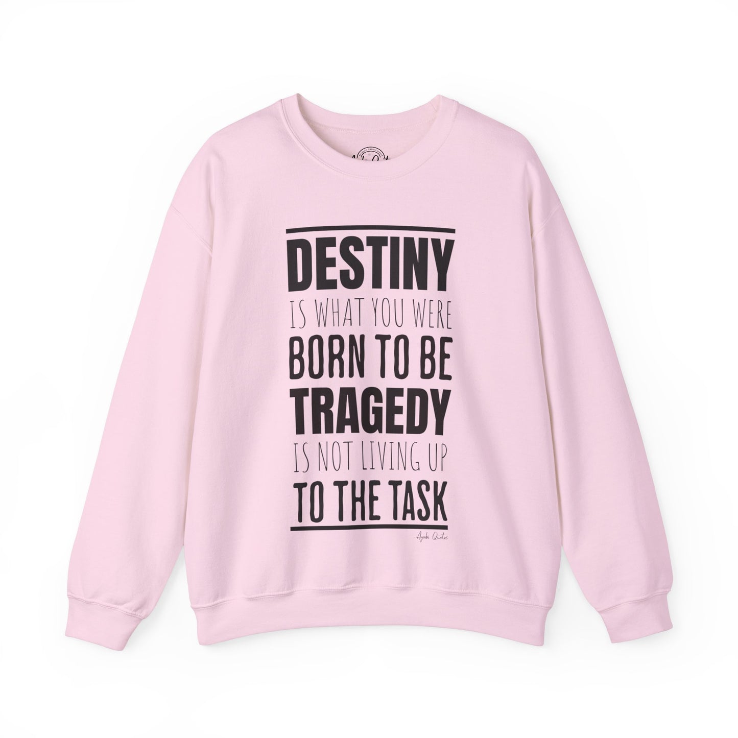 Destiny & Tragedy - Unisex Sweatshirt