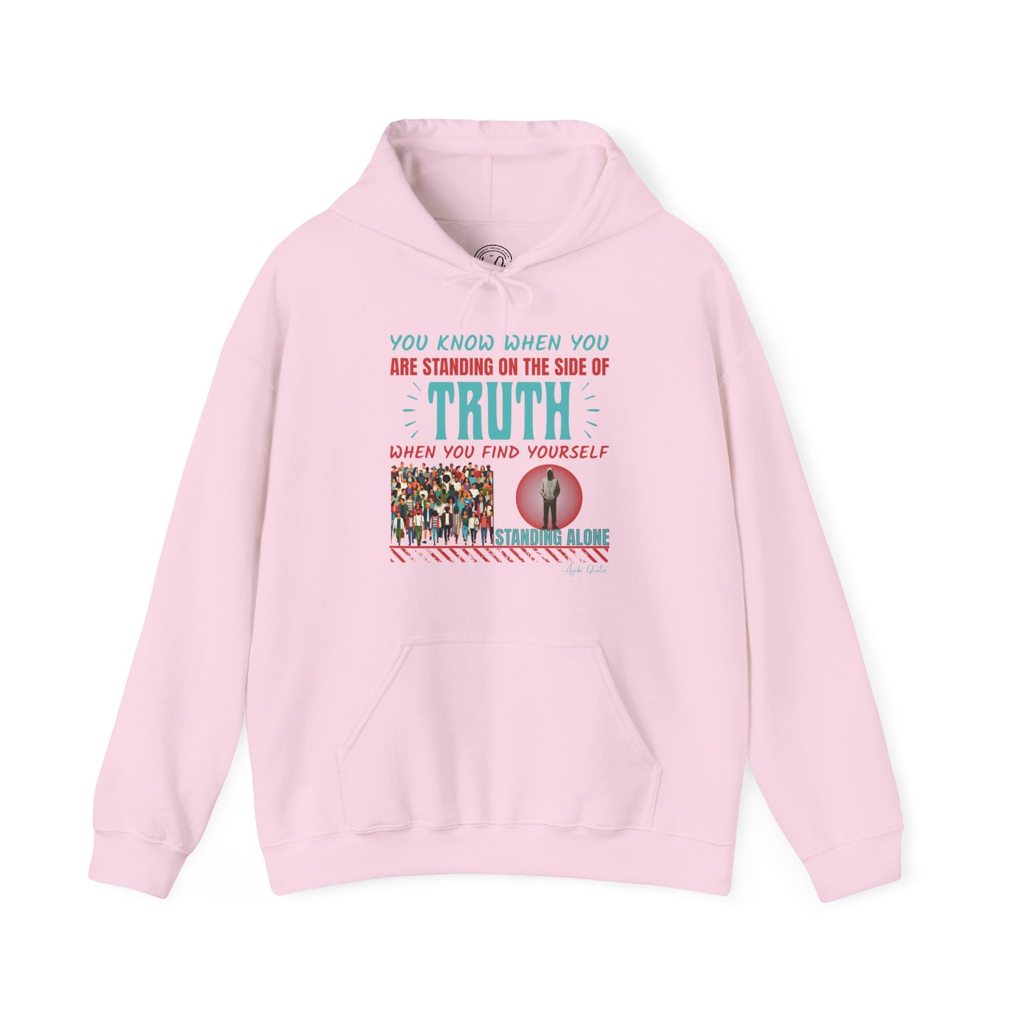 Truth Stands Alone - Unisex Hoodie