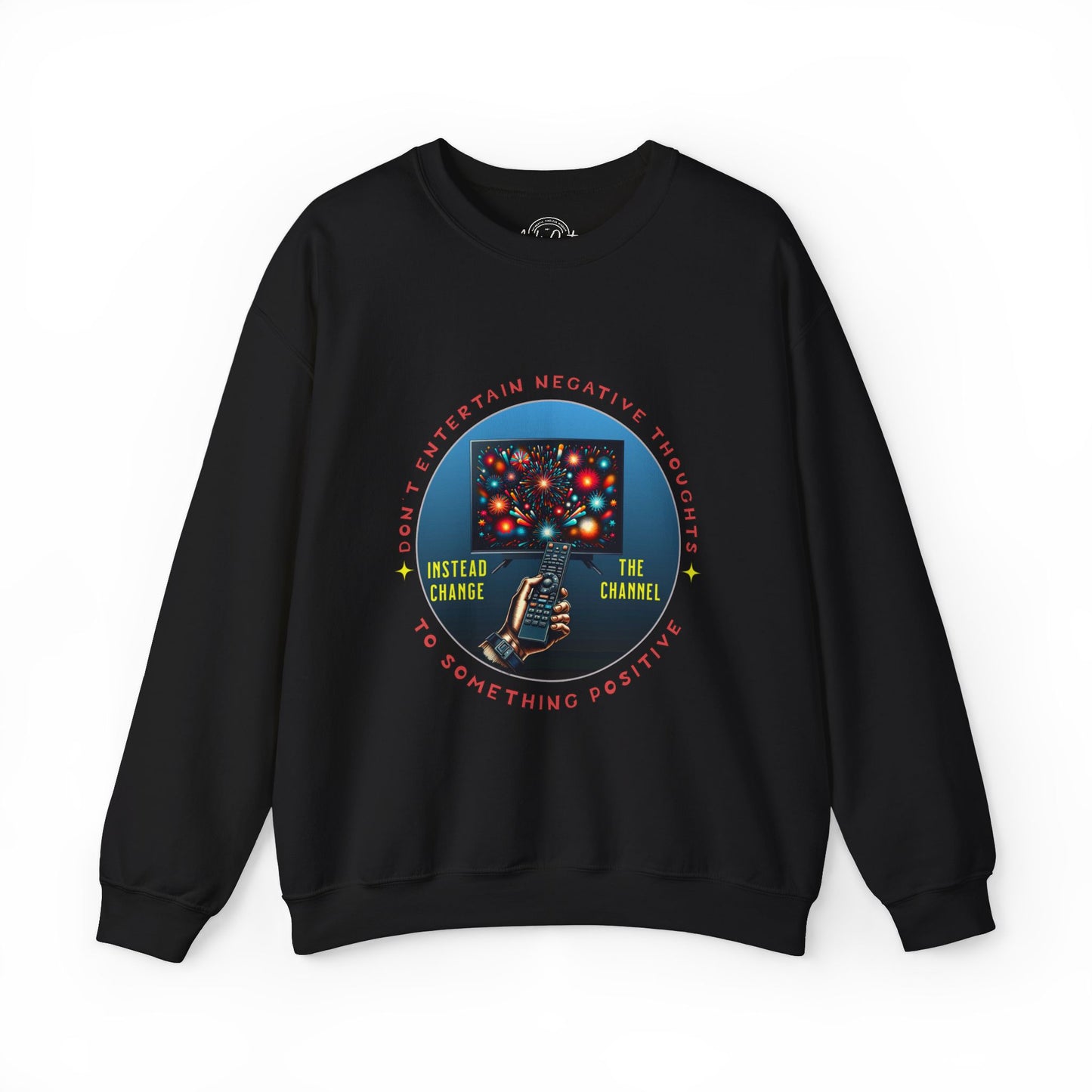 Change the Channel - Unisex Sweatshirt