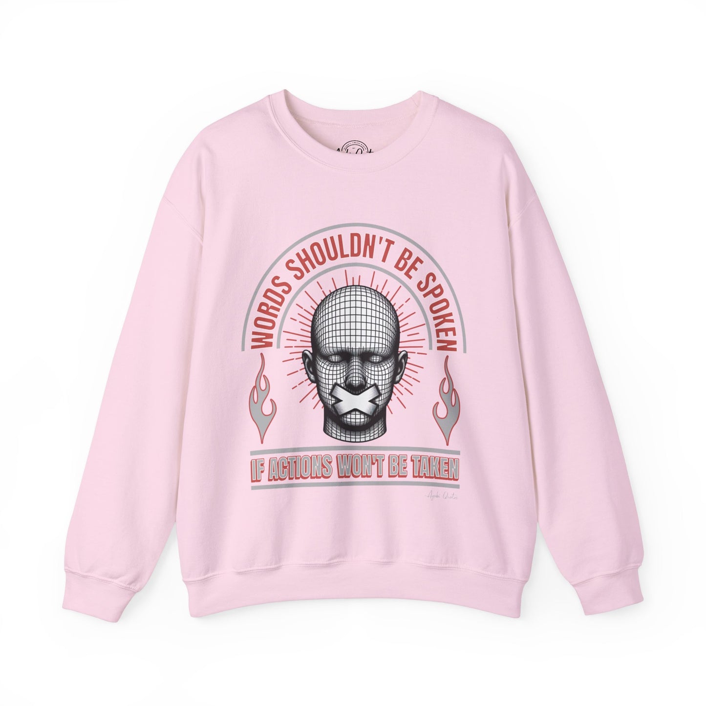 Words & Actions - Unisex Sweatshirt