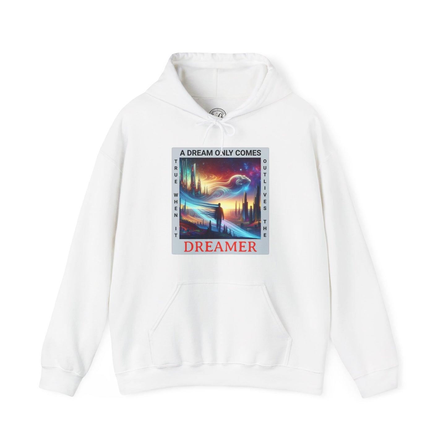 A Dream Comes True - Unisex Hoodie