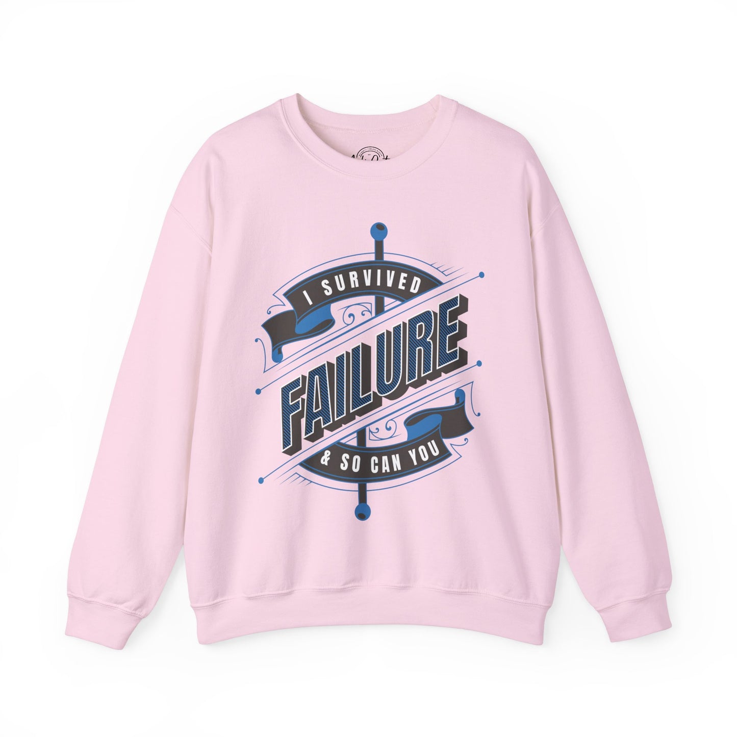 I Survived Failure - Unisex Sweatshirt