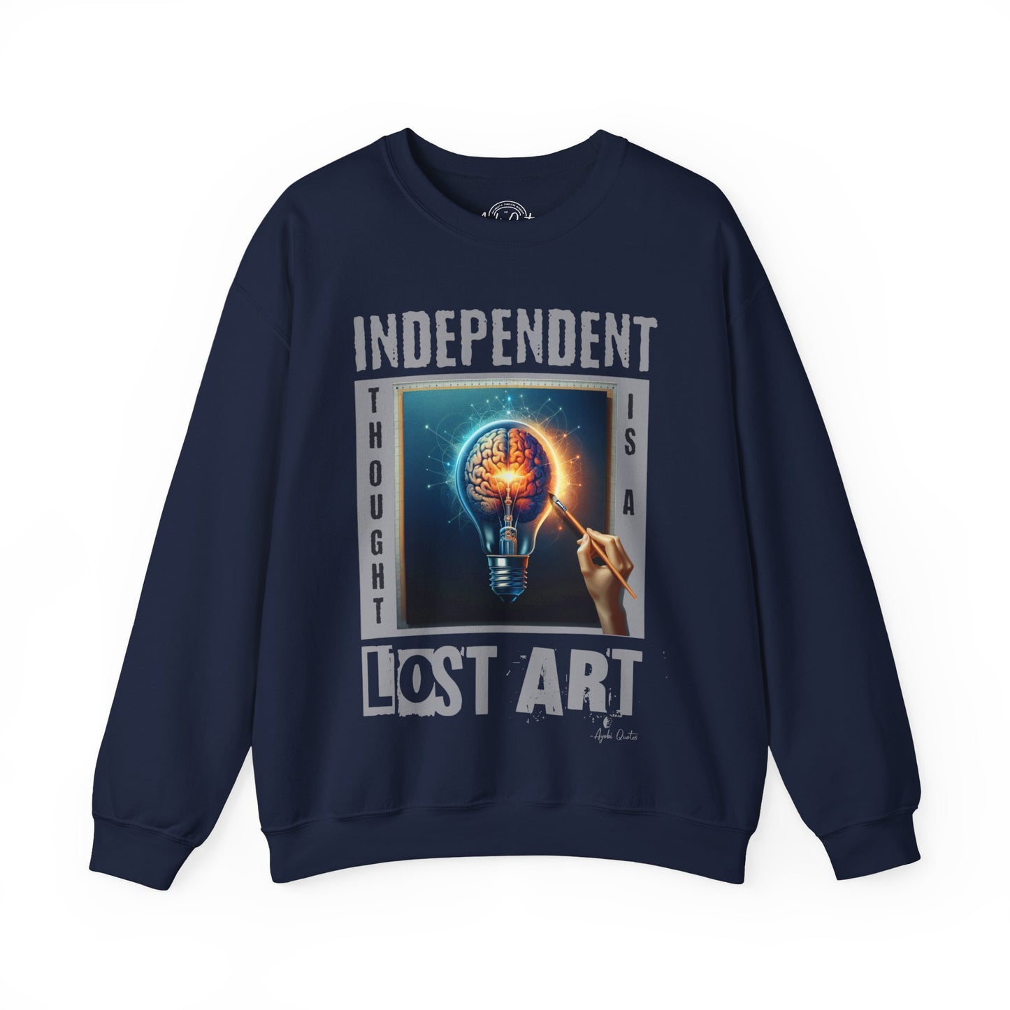 Independent Thought - Unisex Sweatshirt