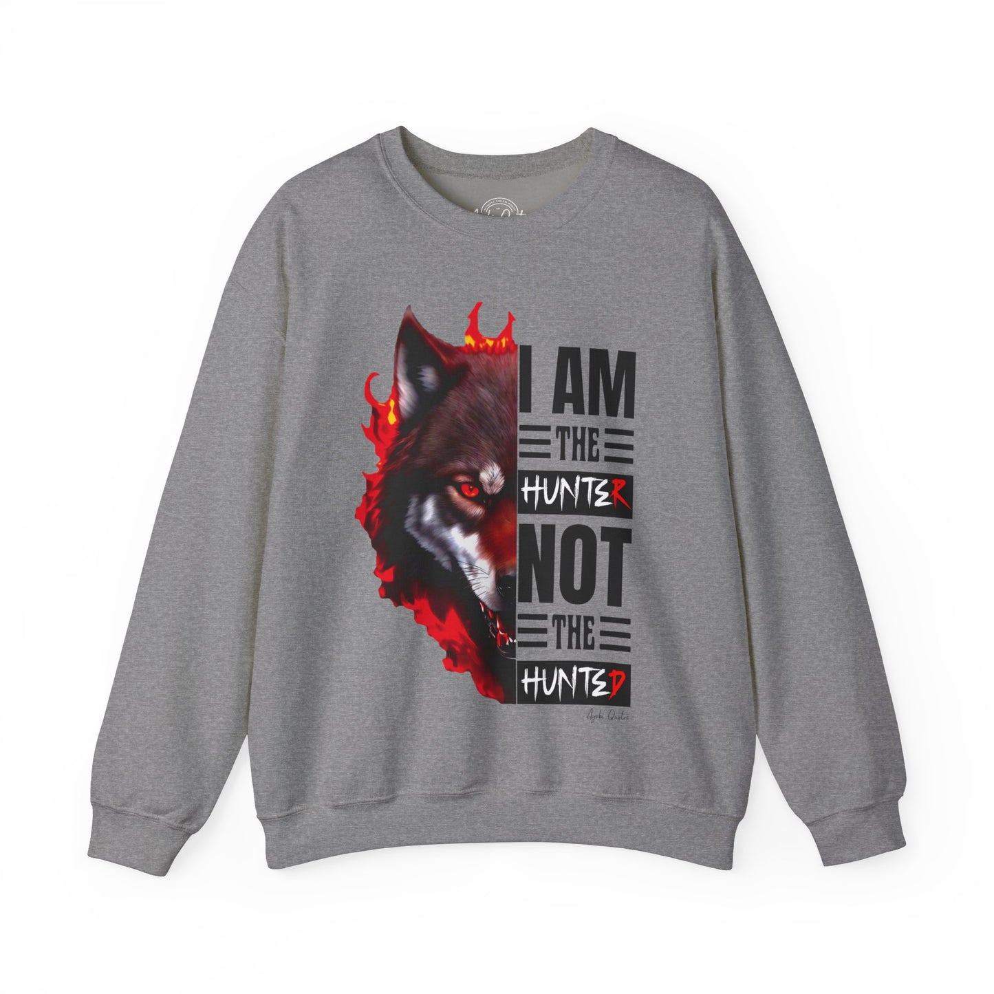 I Am The Hunter (Wolf) - Unisex Sweatshirt