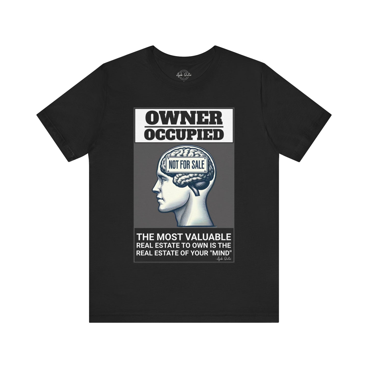 Owner Occupied Mind - Unisex T-Shirt