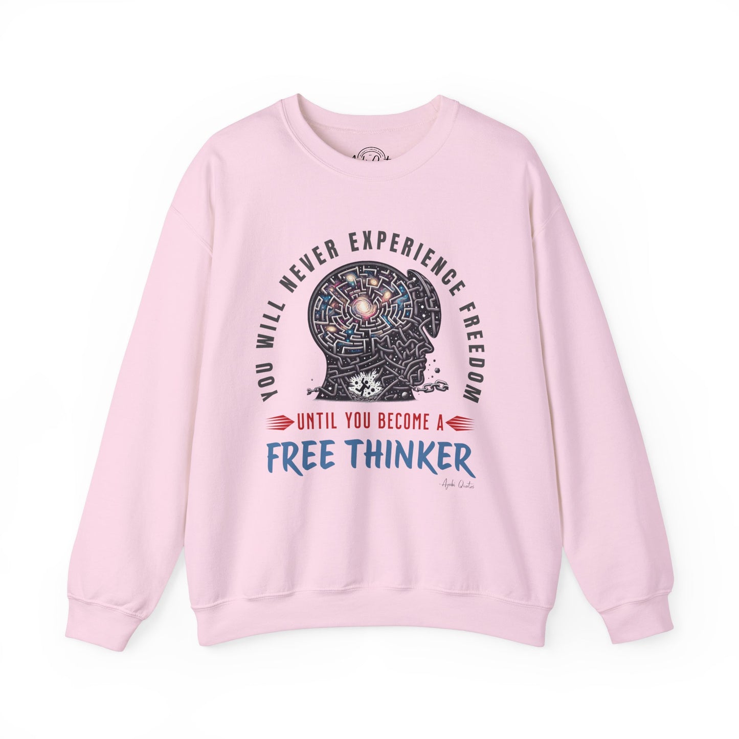 Free Thinker - Unisex Sweatshirt