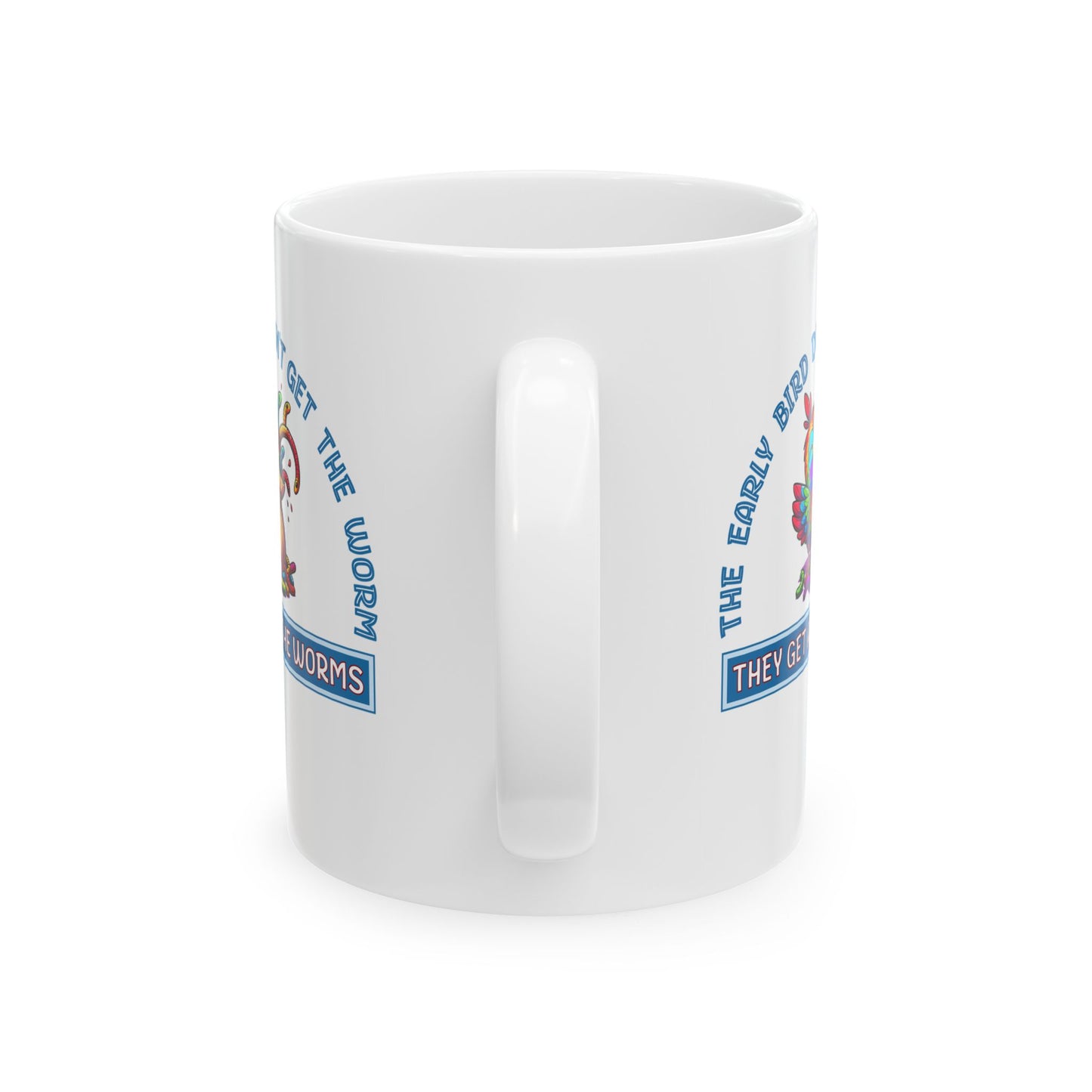 Early Bird - 11oz White Mug