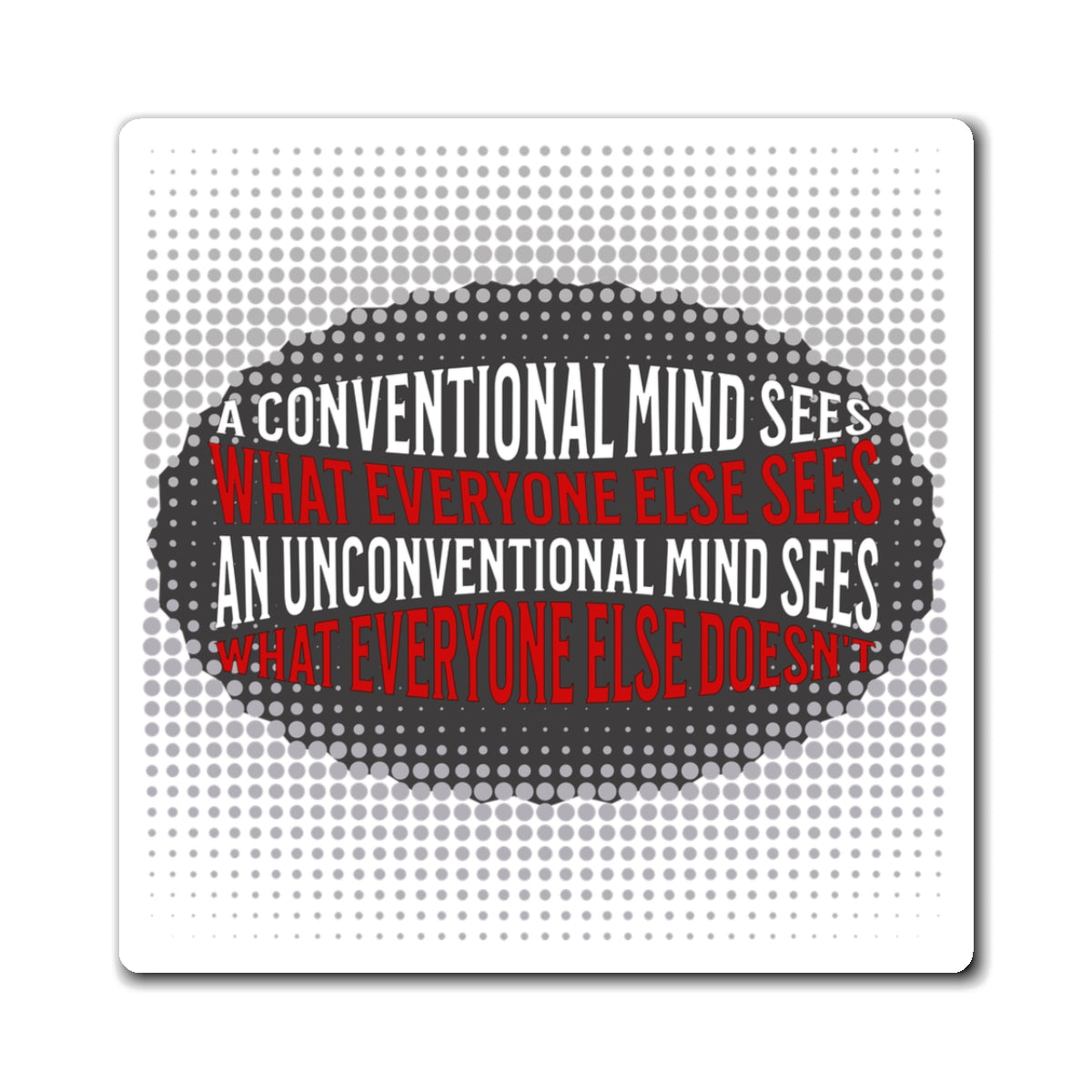 Unconventional Mind - Magnet (White)