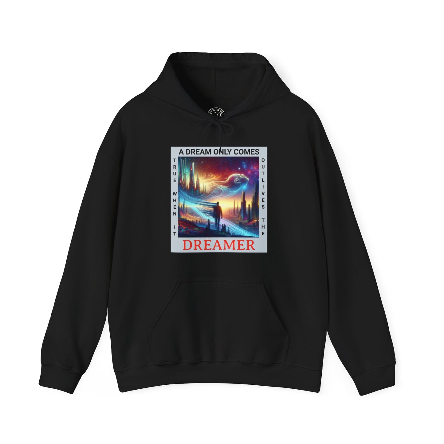 A Dream Comes True - Unisex Hoodie
