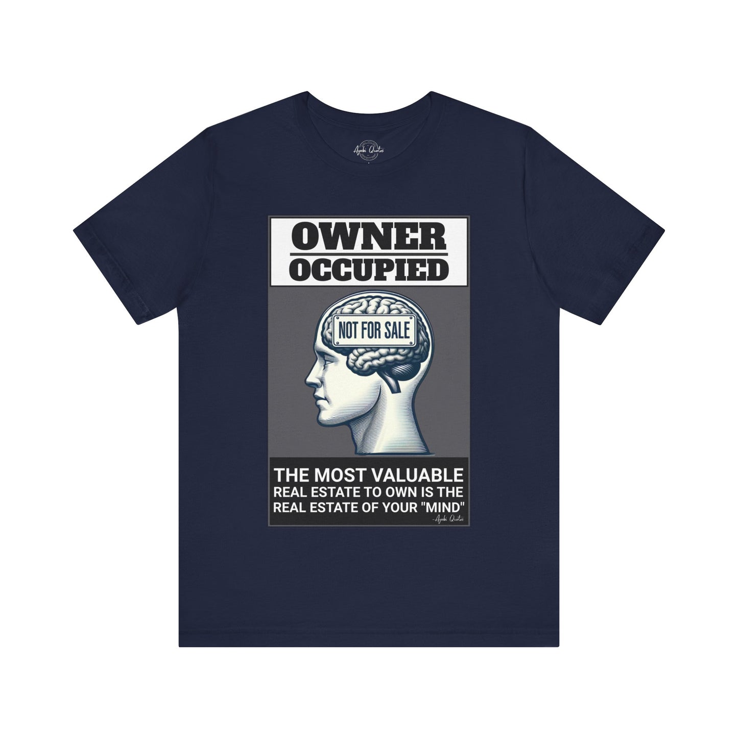 Owner Occupied Mind - Unisex T-Shirt