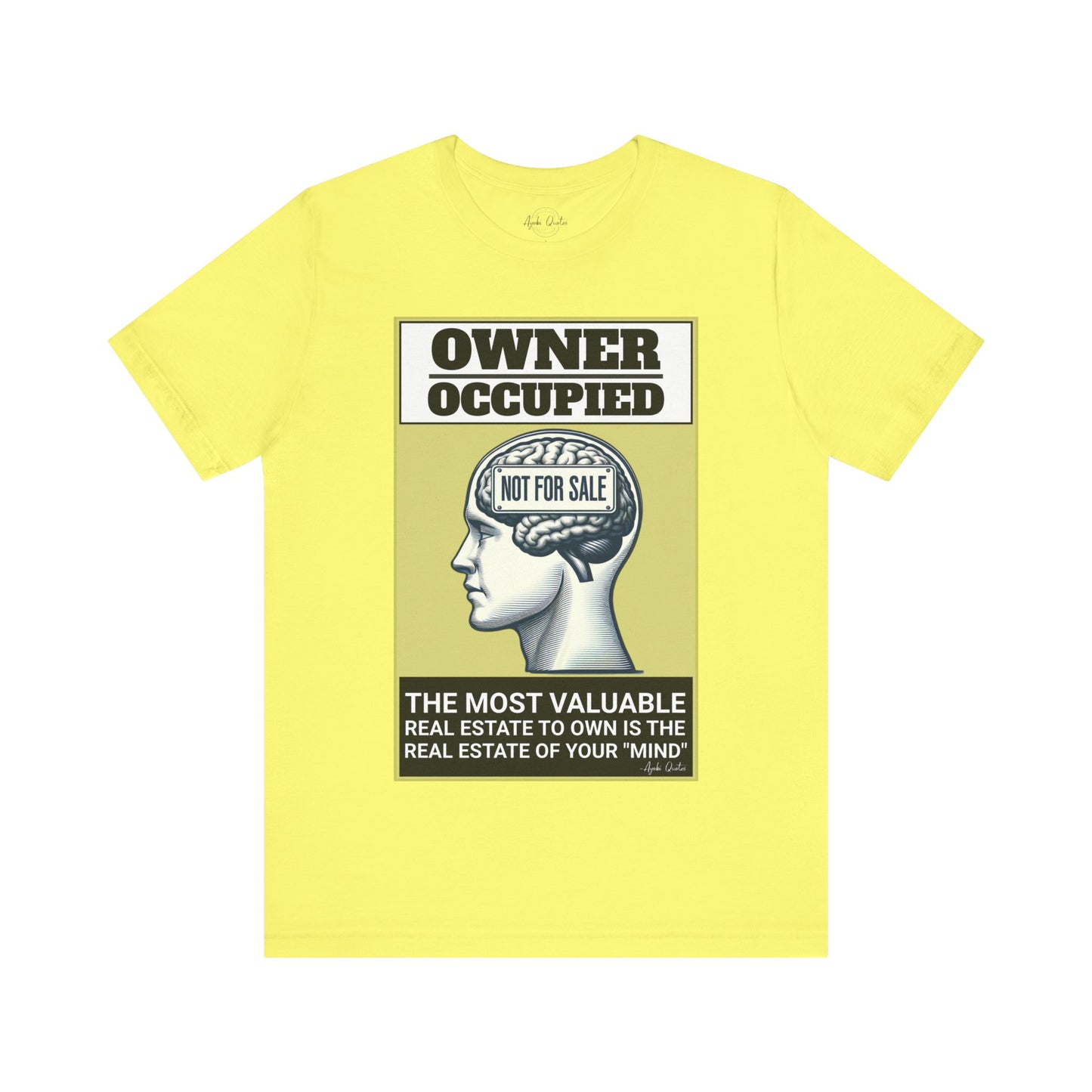 Owner Occupied Mind - Unisex T-Shirt