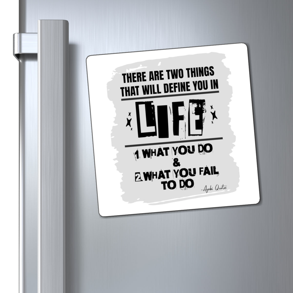 Two Things That Define Life - Magnet (White)