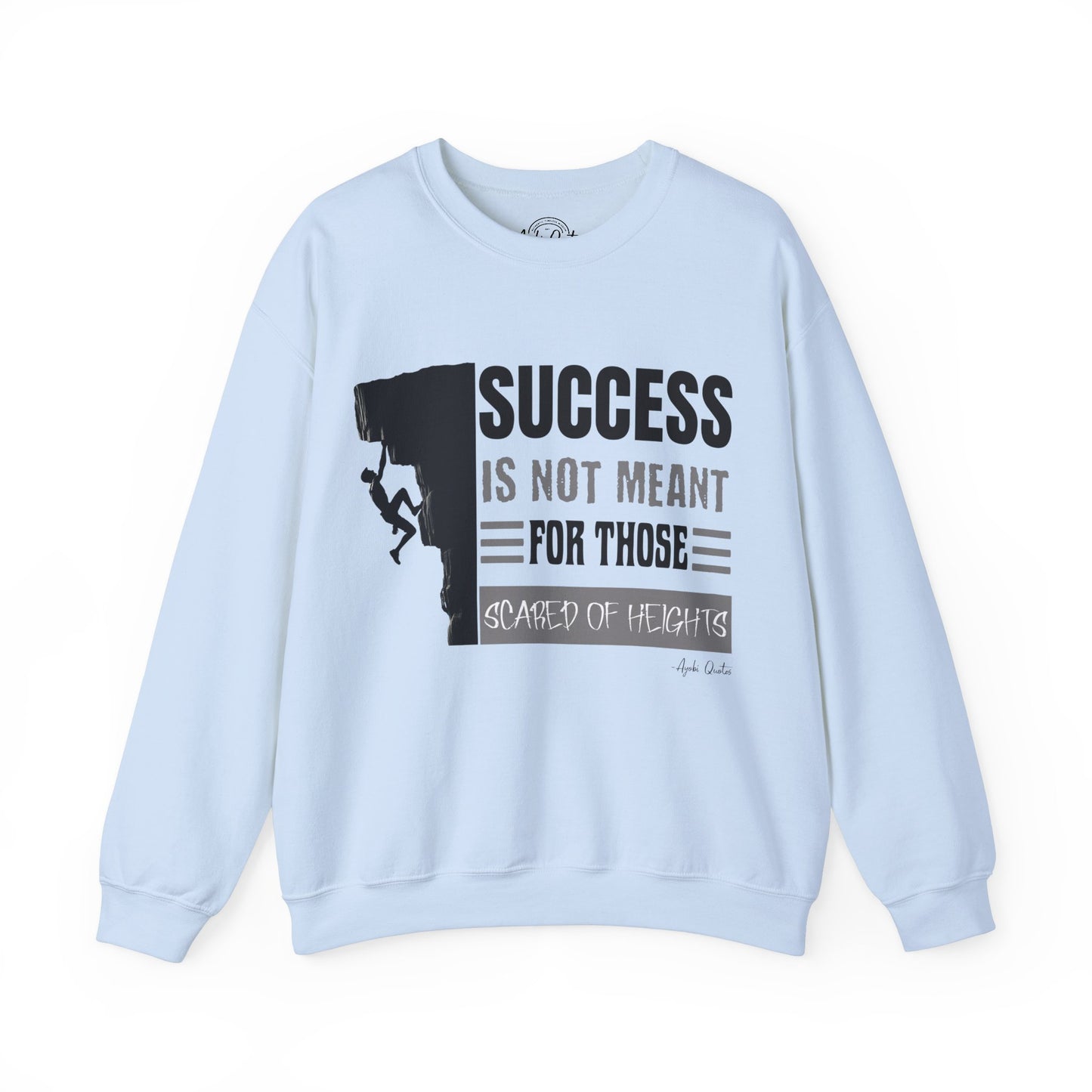 Scared of Heights - Unisex Sweatshirt