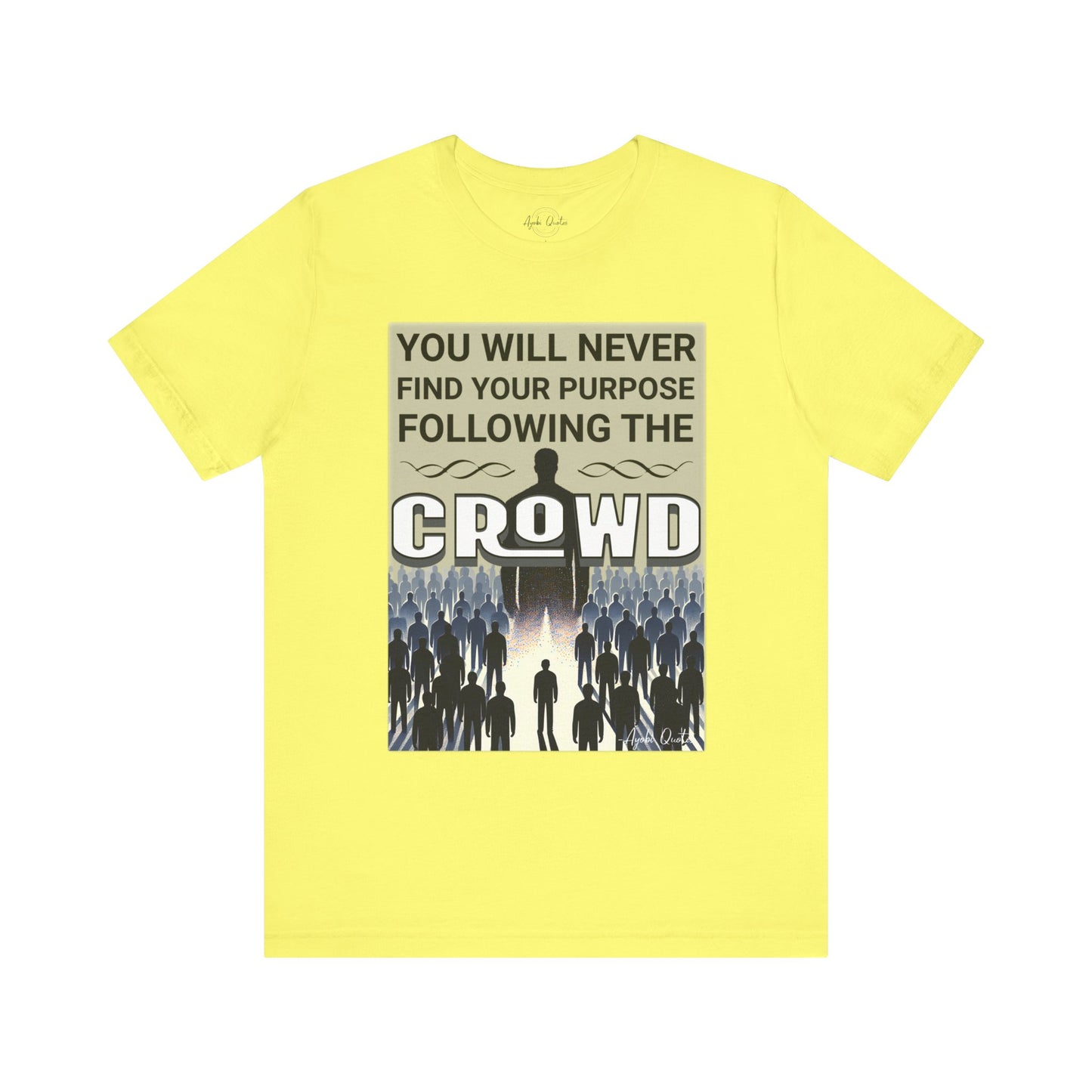 Purpose & The Crowd - Unisex T-Shirt
