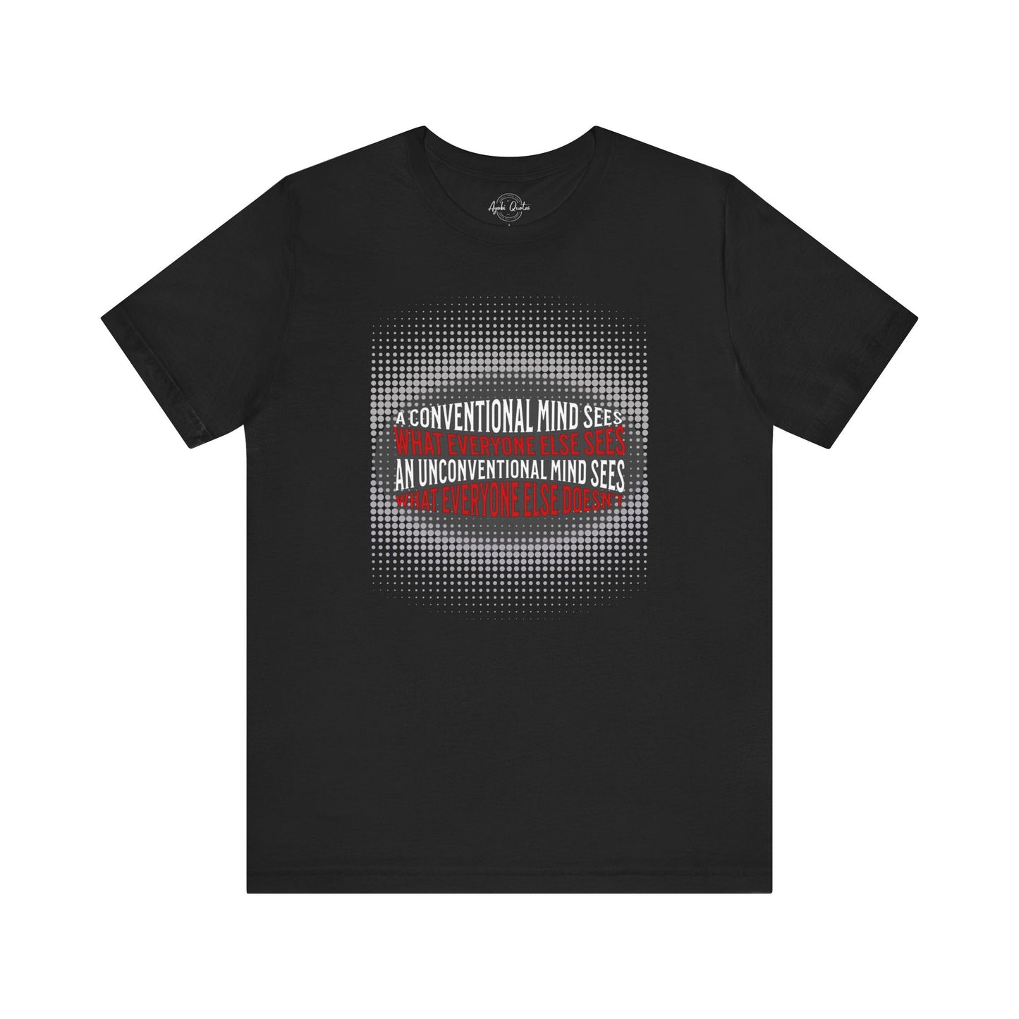 Unconventional Mind - Unisex T-Shirt