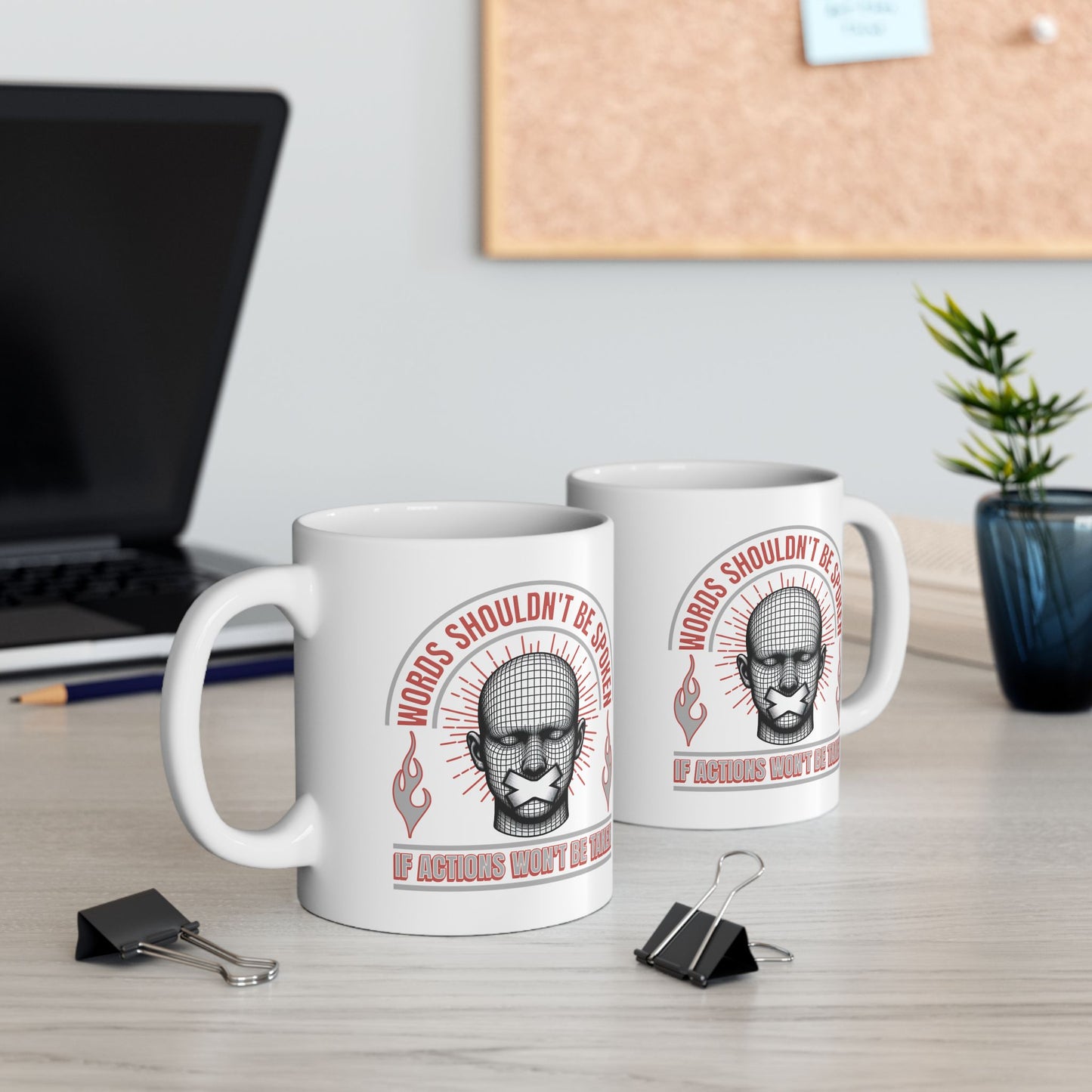 Words & Actions - 11oz White Mug