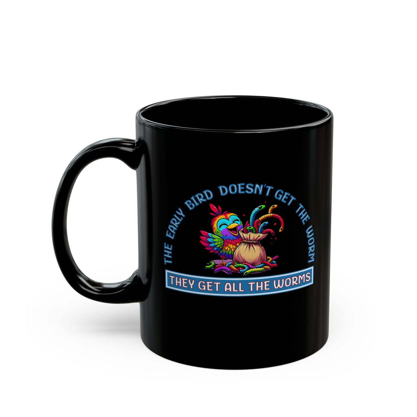 Early Bird - 11oz Black Mug