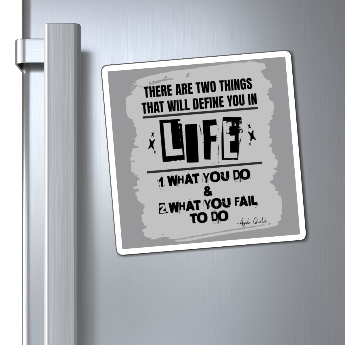 Two Things That Define Life - Magnet (Gray)