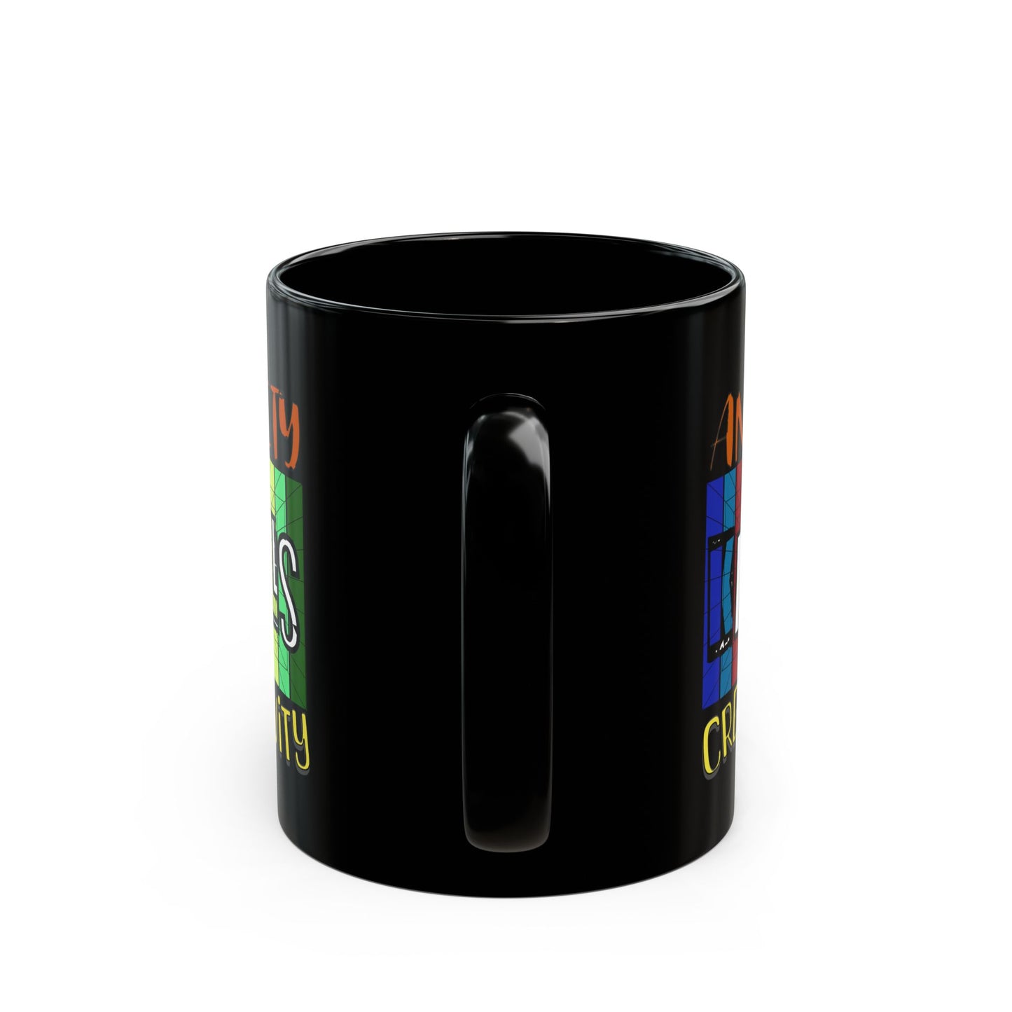 Anxiety Kills Creativity - 11oz Black Mug