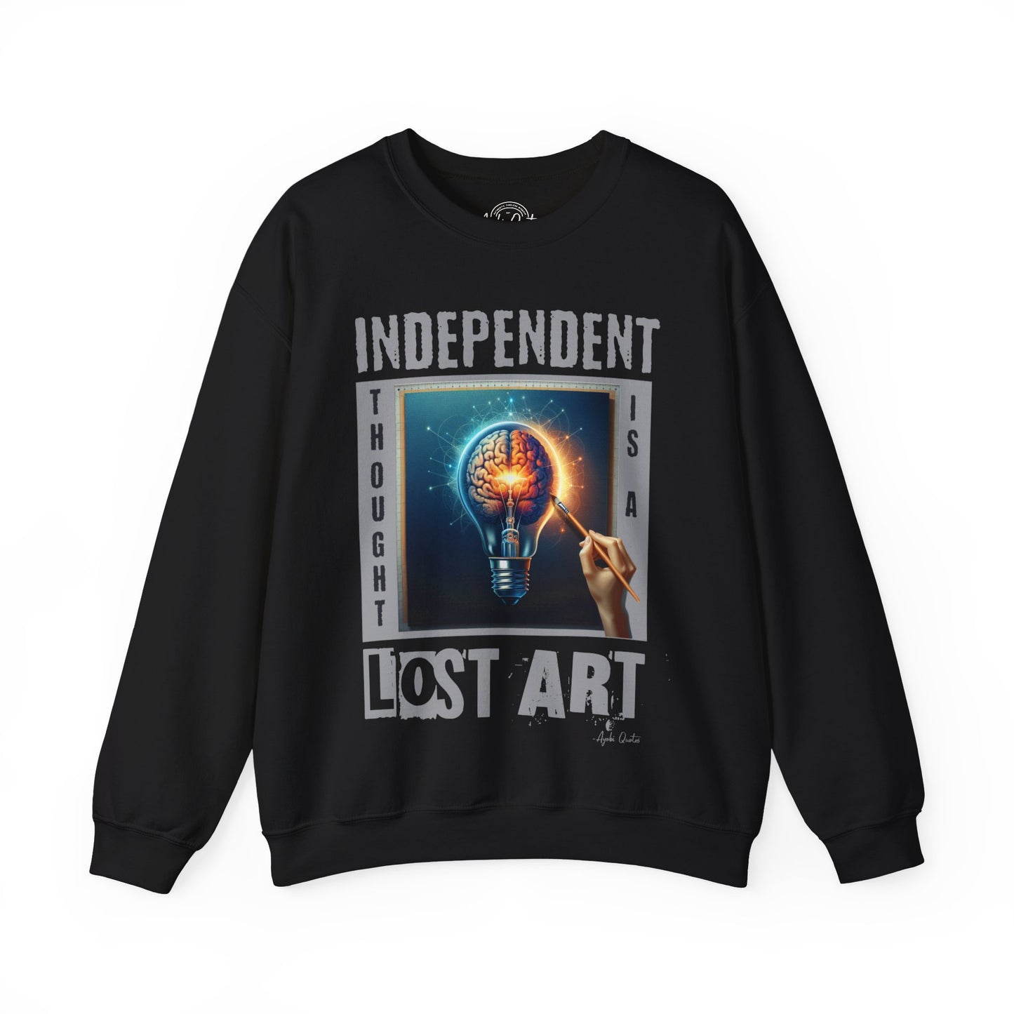 Independent Thought - Unisex Sweatshirt