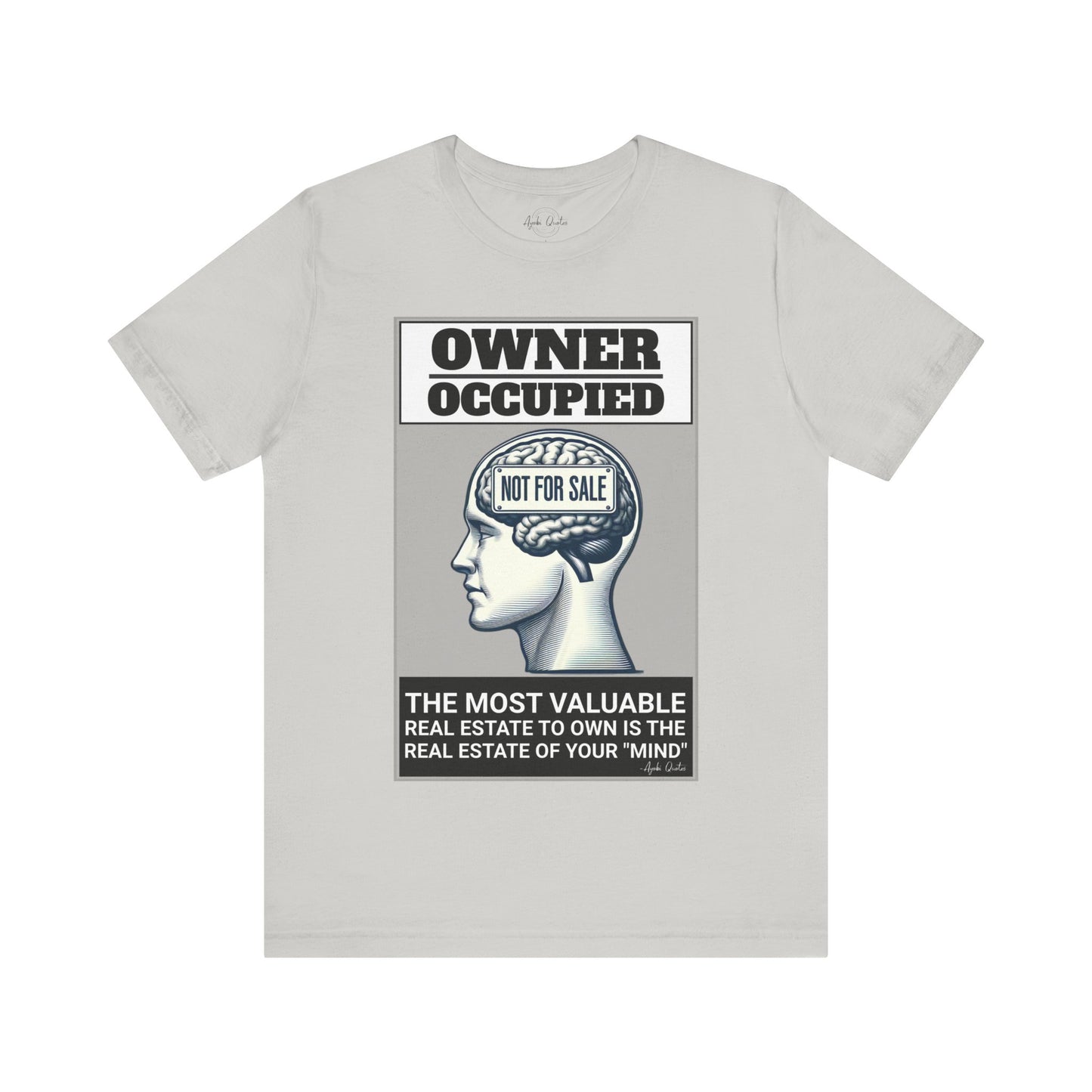 Owner Occupied Mind - Unisex T-Shirt