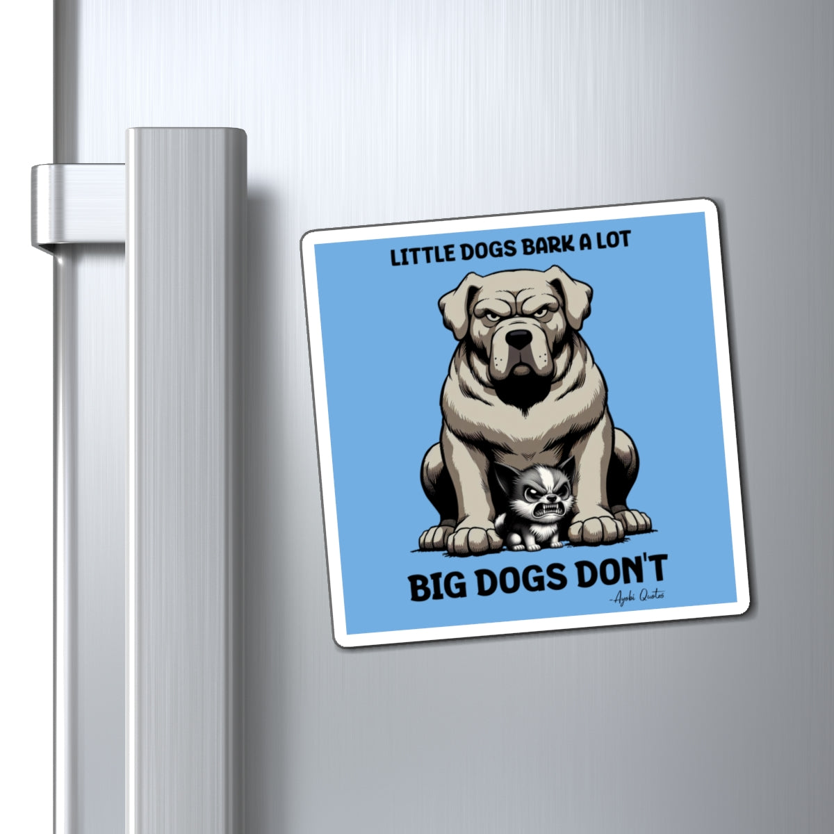 Little Dogs & Big Dogs - Magnet (Light Blue)