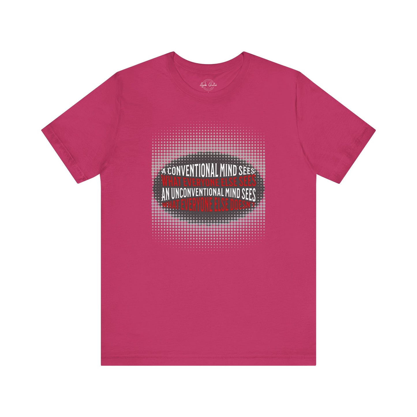 Unconventional Mind - Unisex T-Shirt