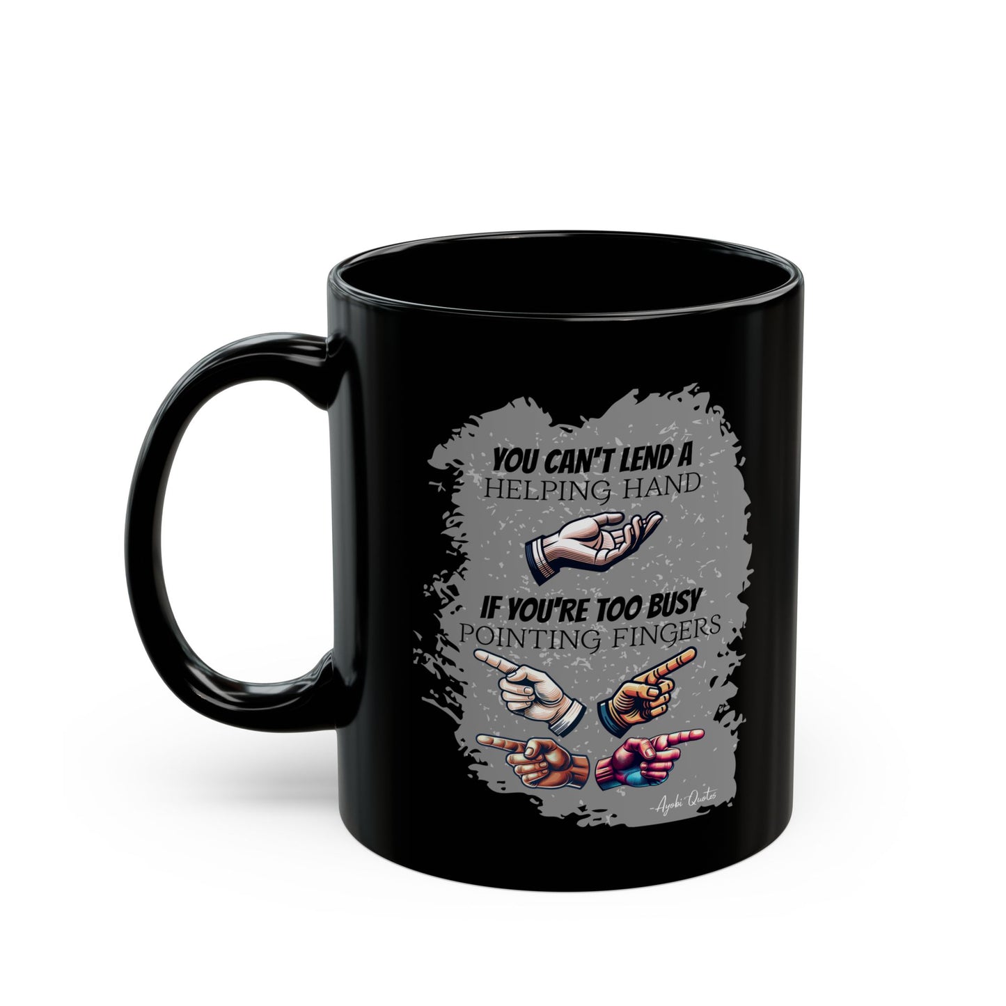 Helping Hand - 11oz Black Mug