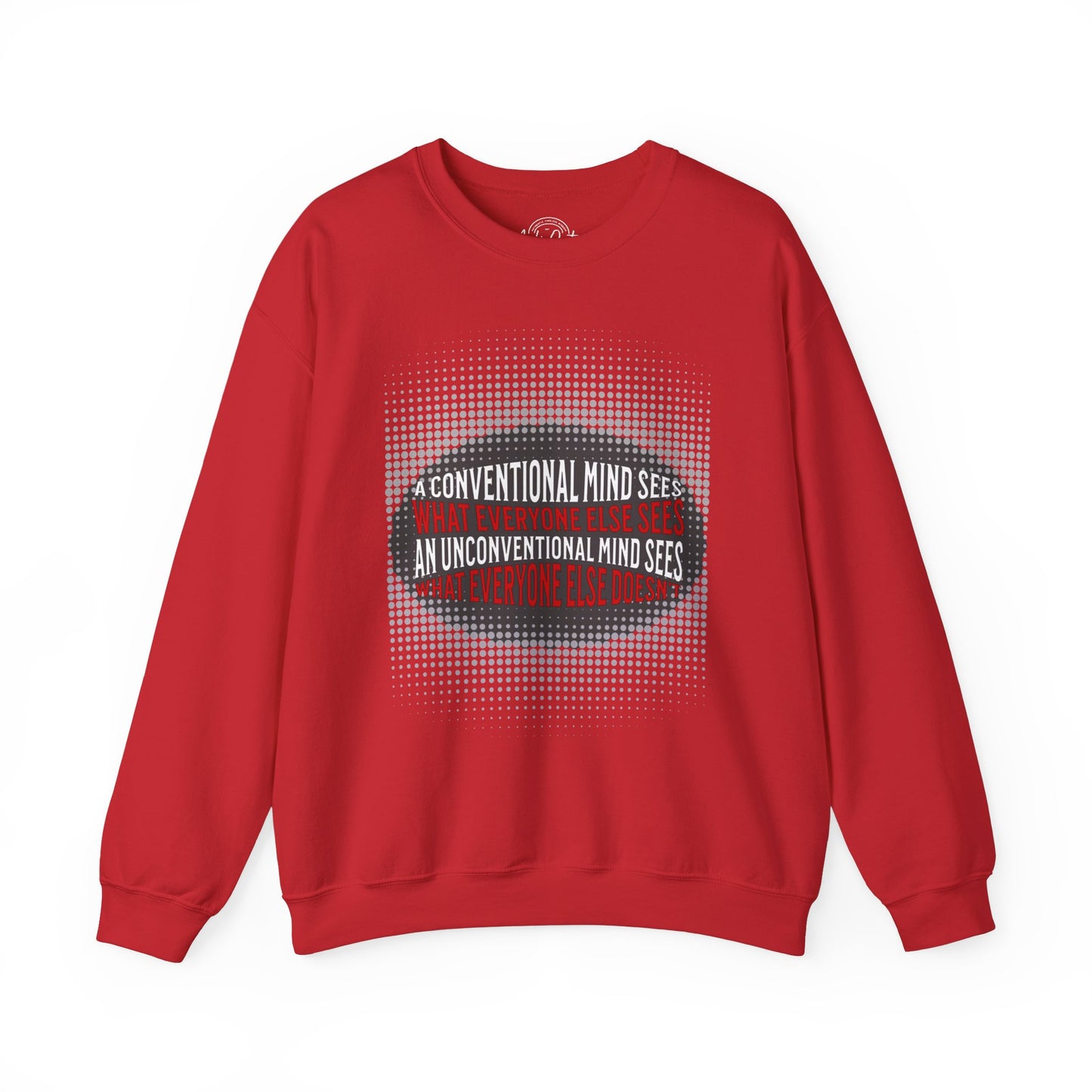 Unconventional Mind - Unisex Sweatshirt