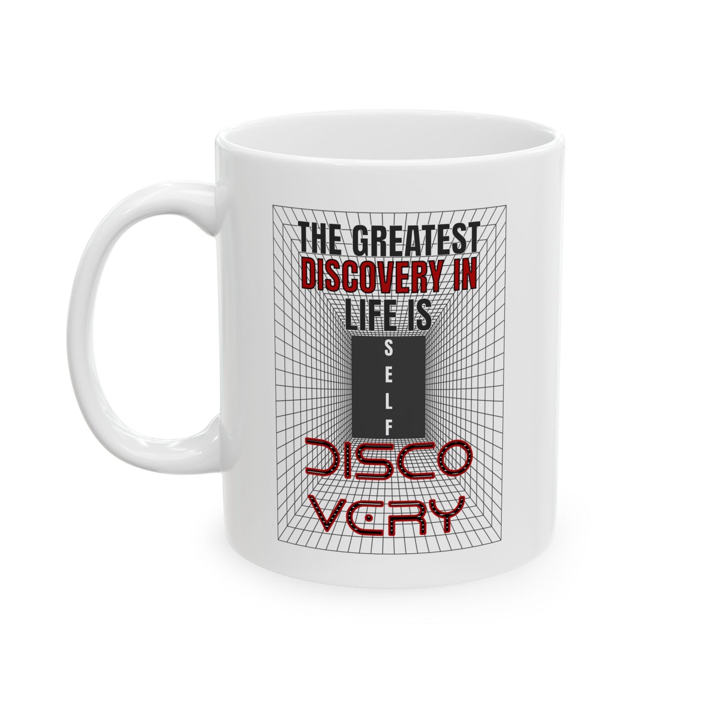 The Greatest Discovery - 11oz White Mug
