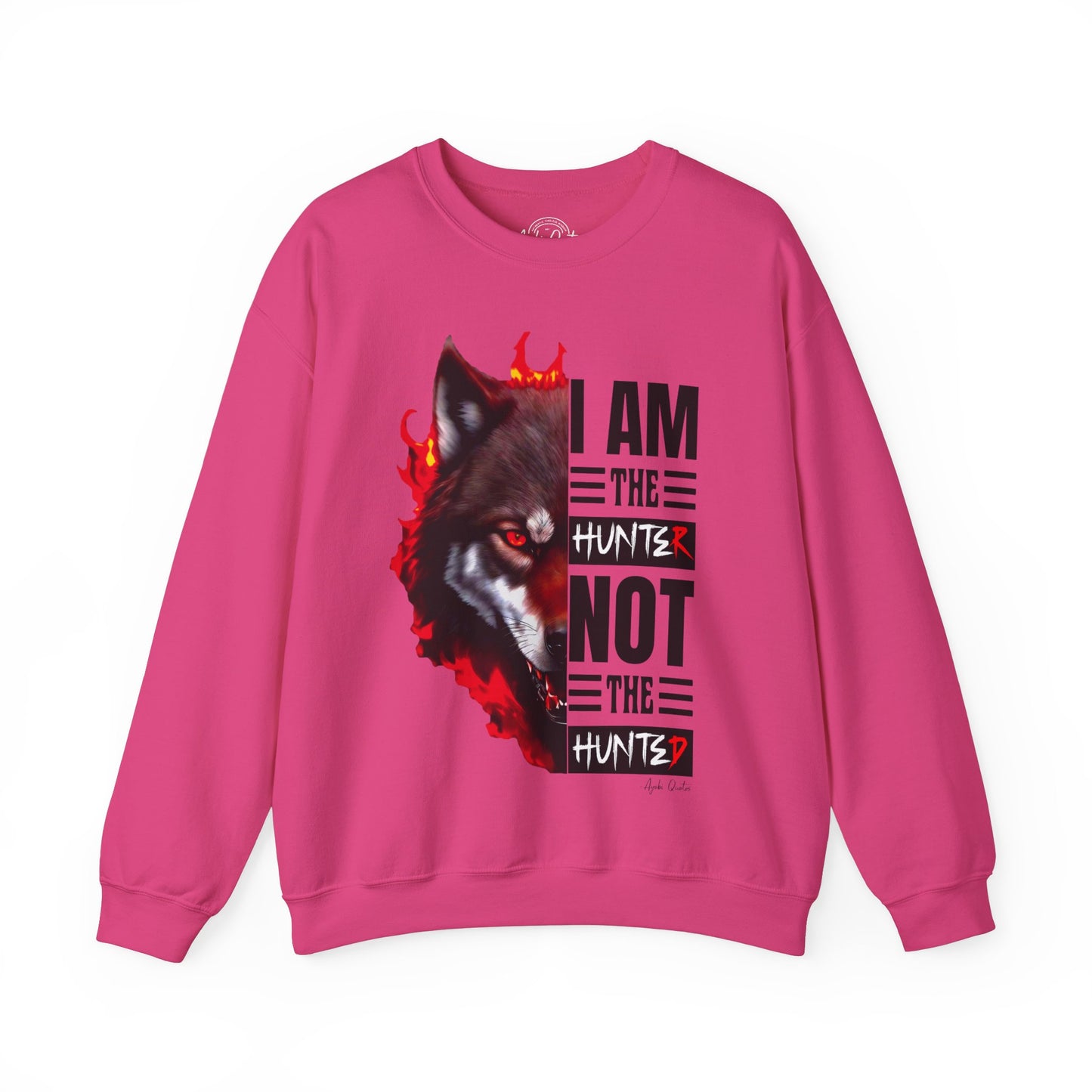 I Am The Hunter (Wolf) - Unisex Sweatshirt