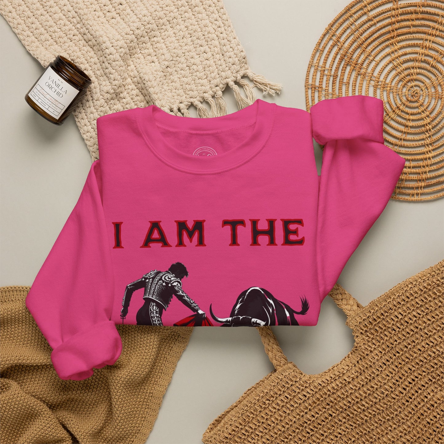 I Am The Matador - Unisex Sweatshirt