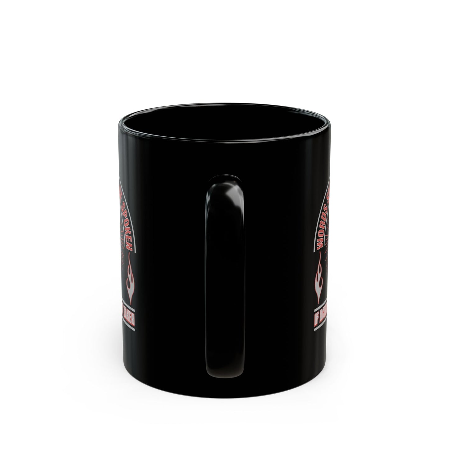 Words & Actions - 11oz Black Mug