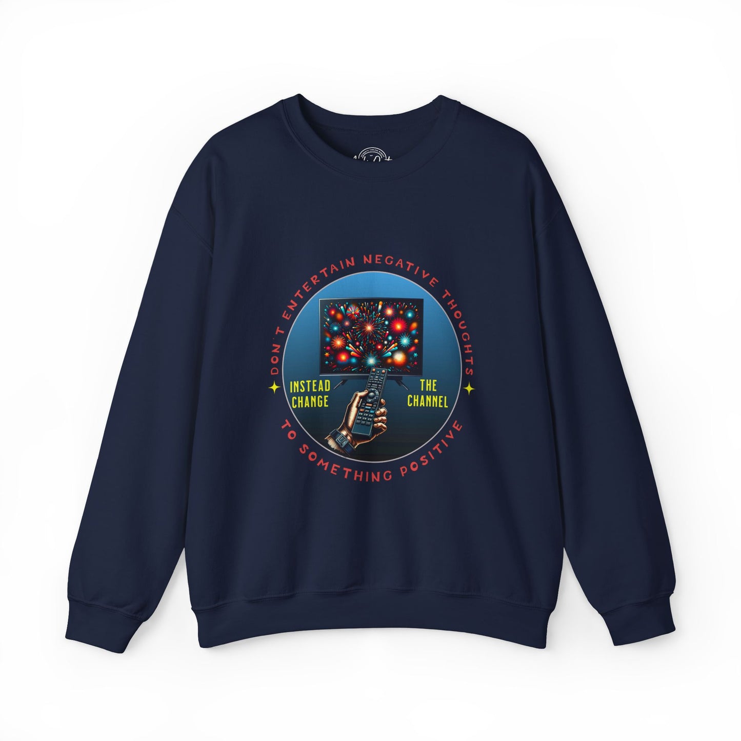 Change the Channel - Unisex Sweatshirt