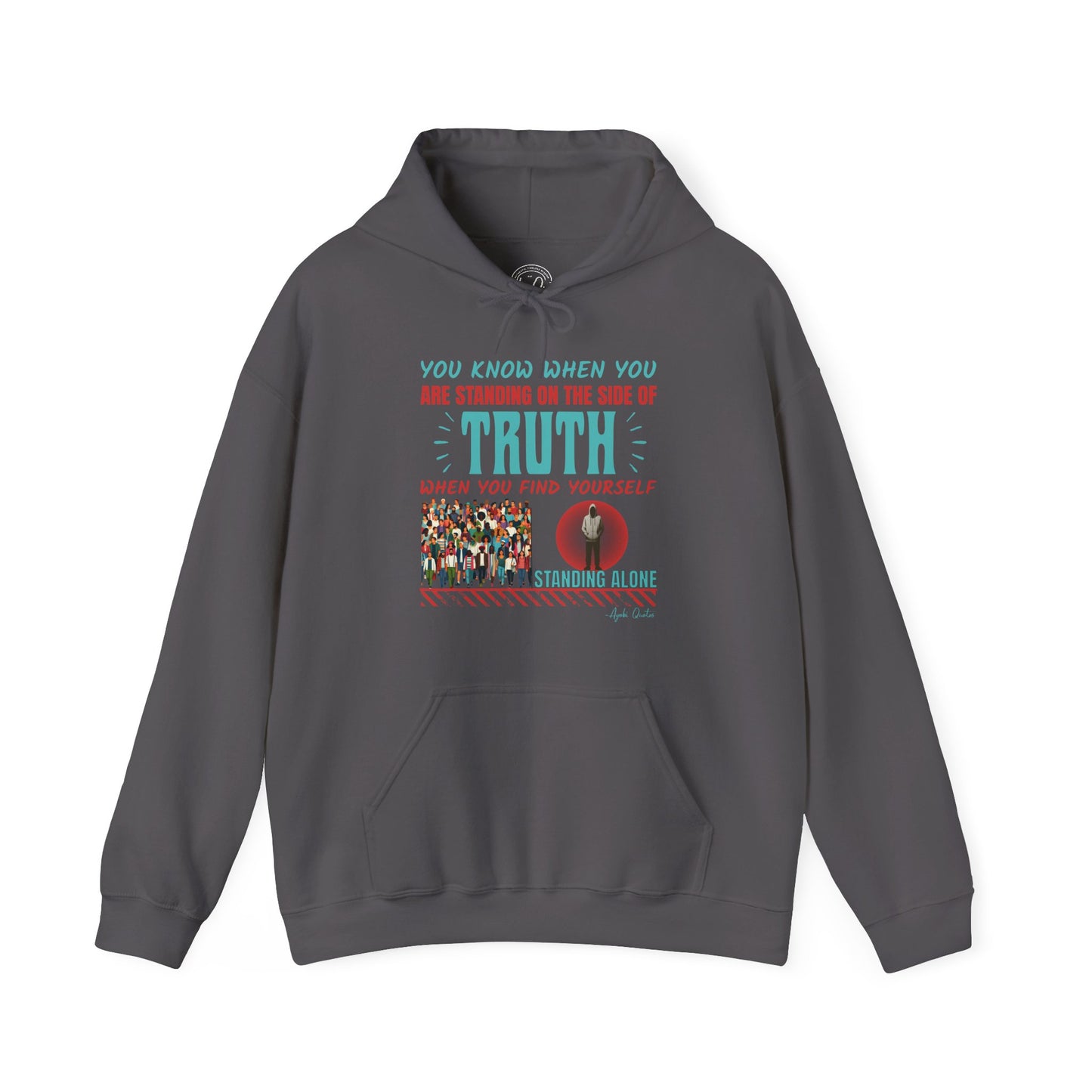 Truth Stands Alone - Unisex Hoodie