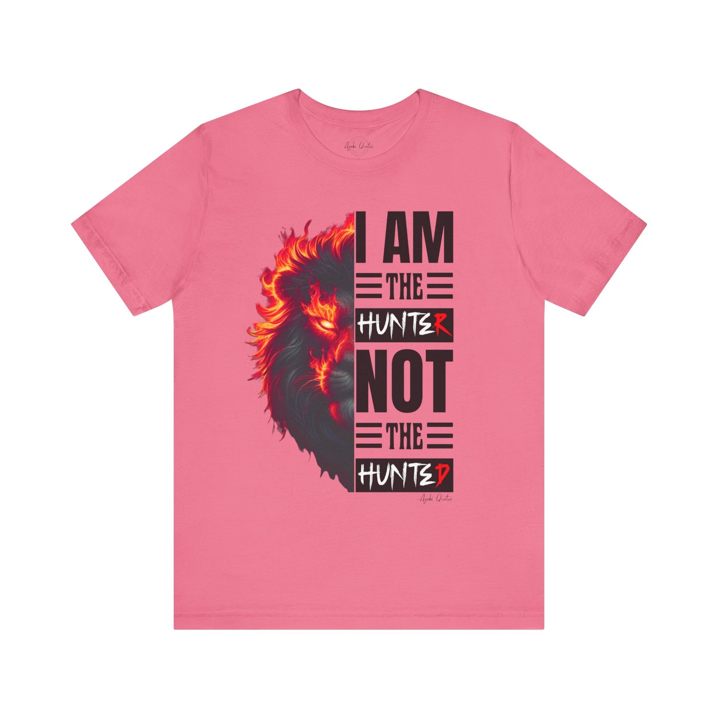 I Am The Hunter (Lion) - Unisex T-Shirt