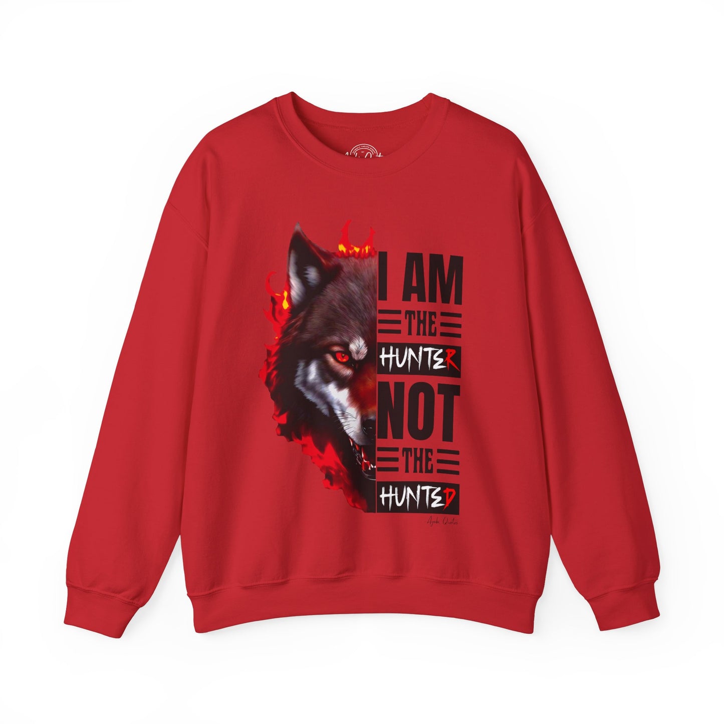 I Am The Hunter (Wolf) - Unisex Sweatshirt